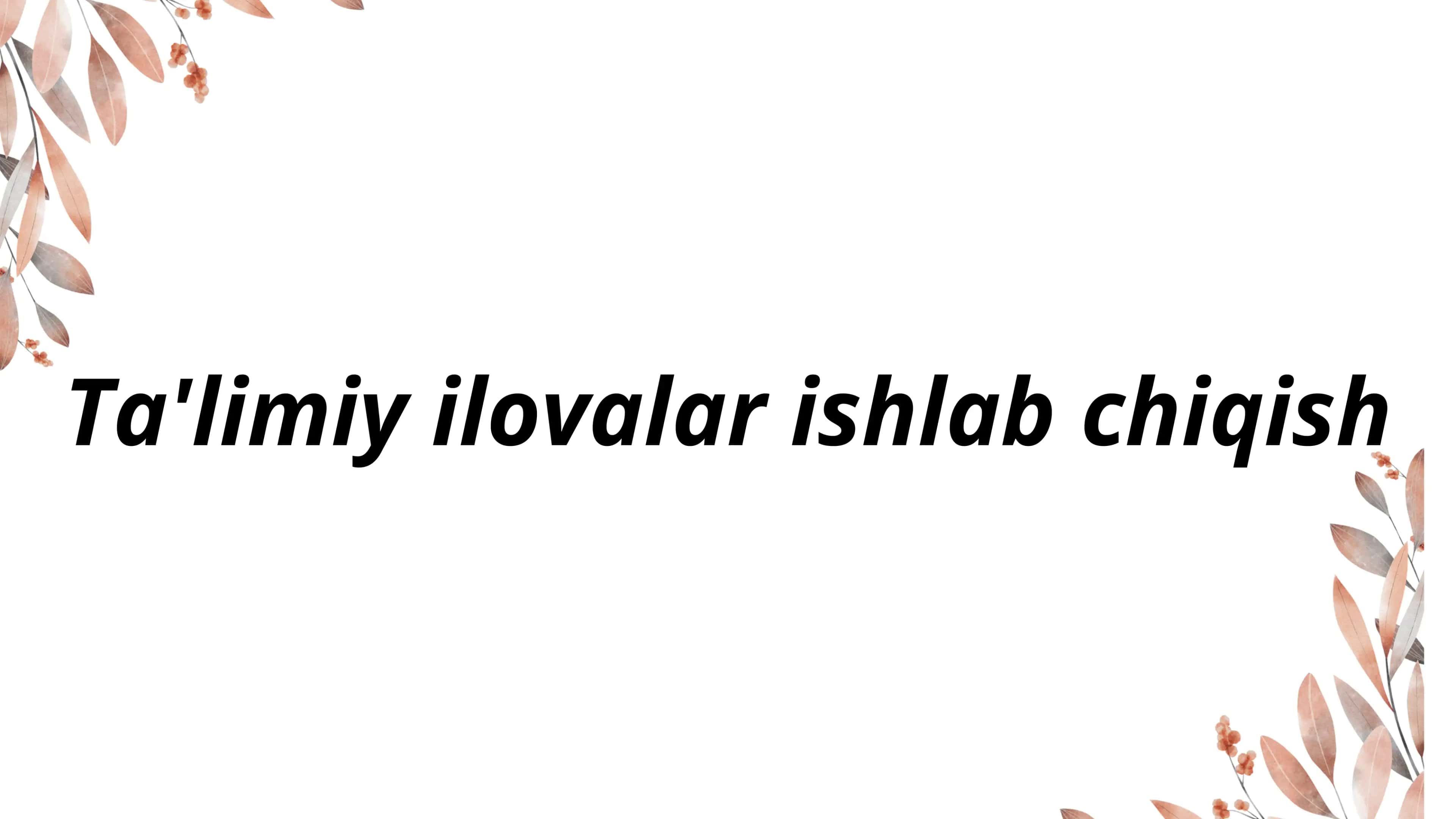 Pedagogik jarayon 2
