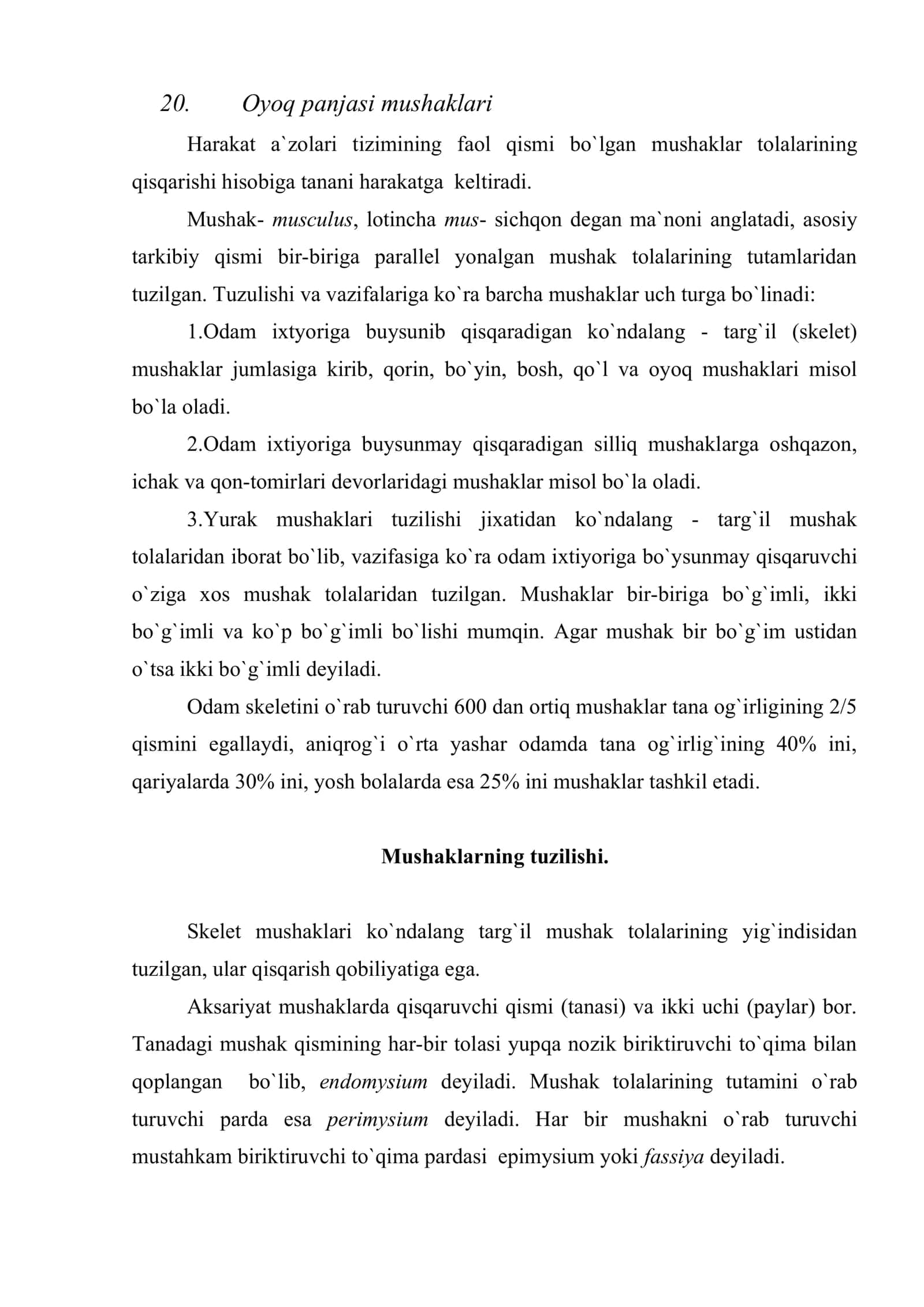 Mushaklar (gyologia) Mushaklar haqida umumiy ma`lumot 2
