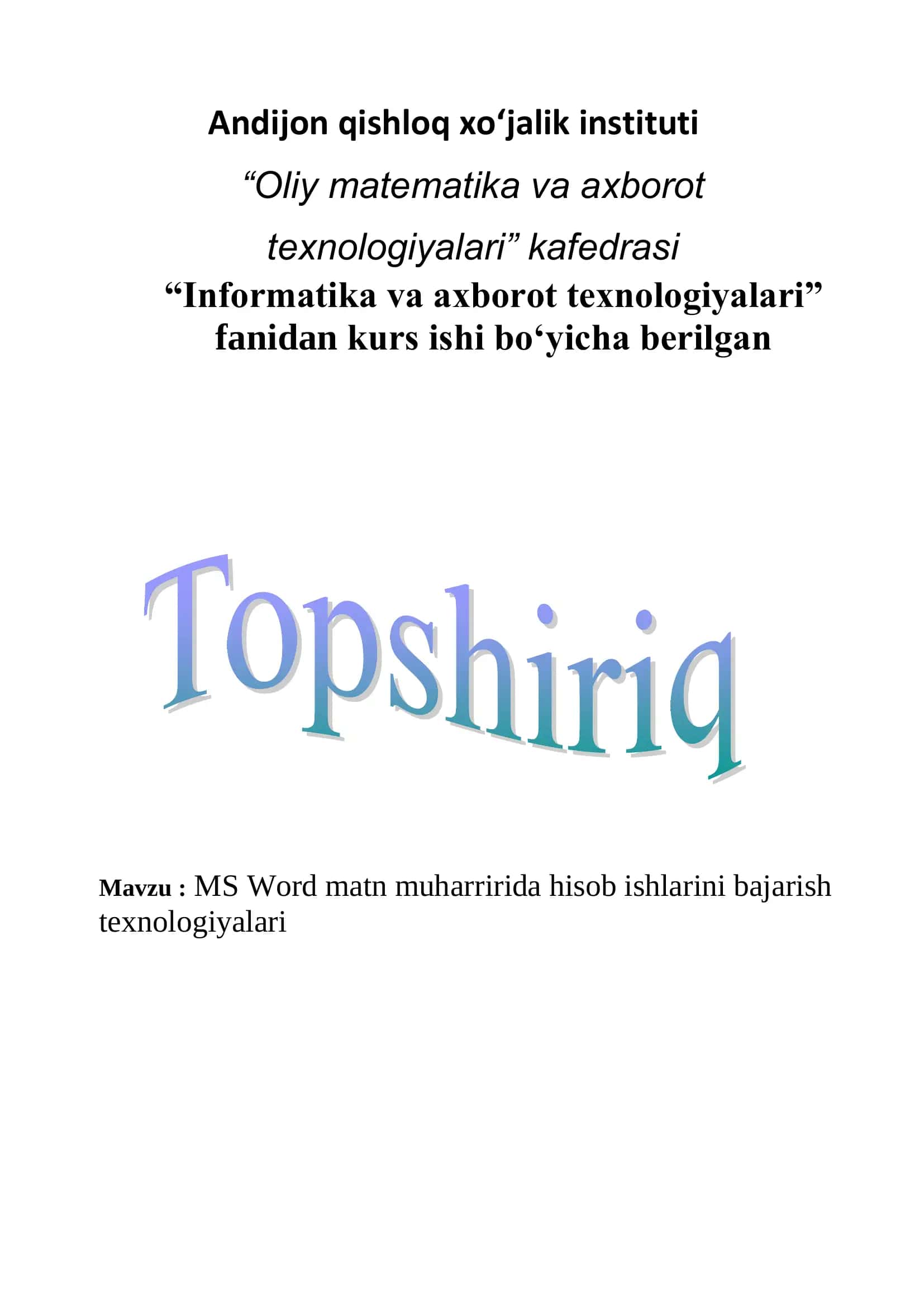MS Word matn muharririda hisob ishlarini bajarish texnologiyalari 2