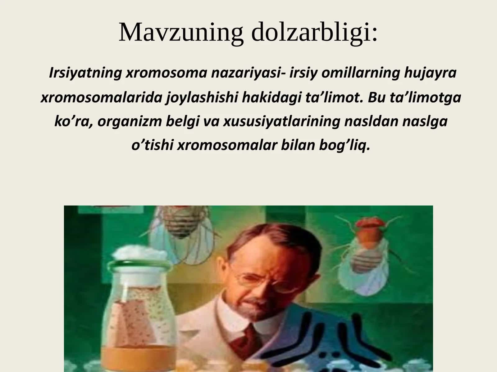 Ирсиятнинг 
хромосома назарияси. 2