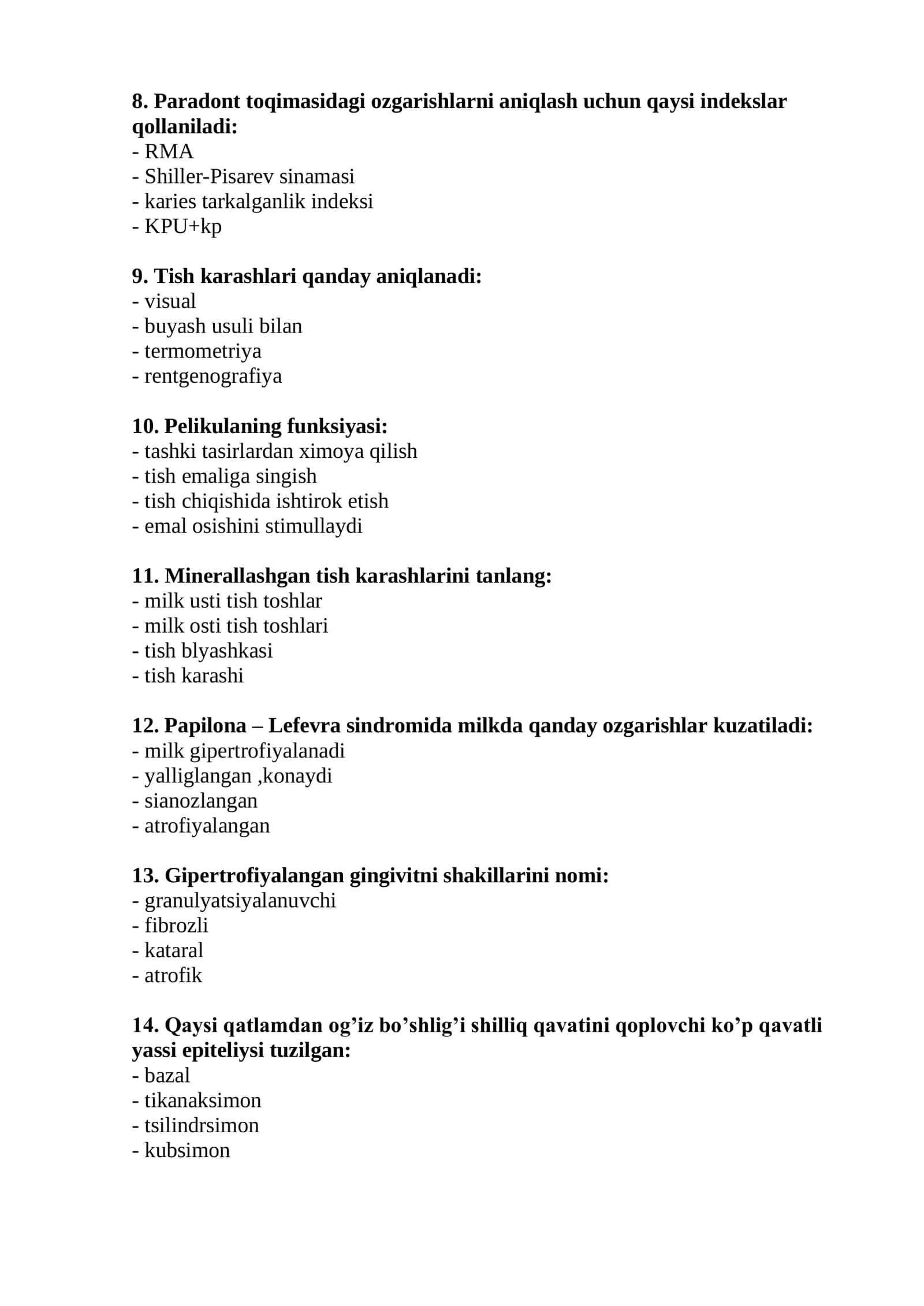 Bolalar terapevtik stomatologiyasi mutaxassisligi bo'yicha shakllantirilgan test savollari ro'yxati 2
