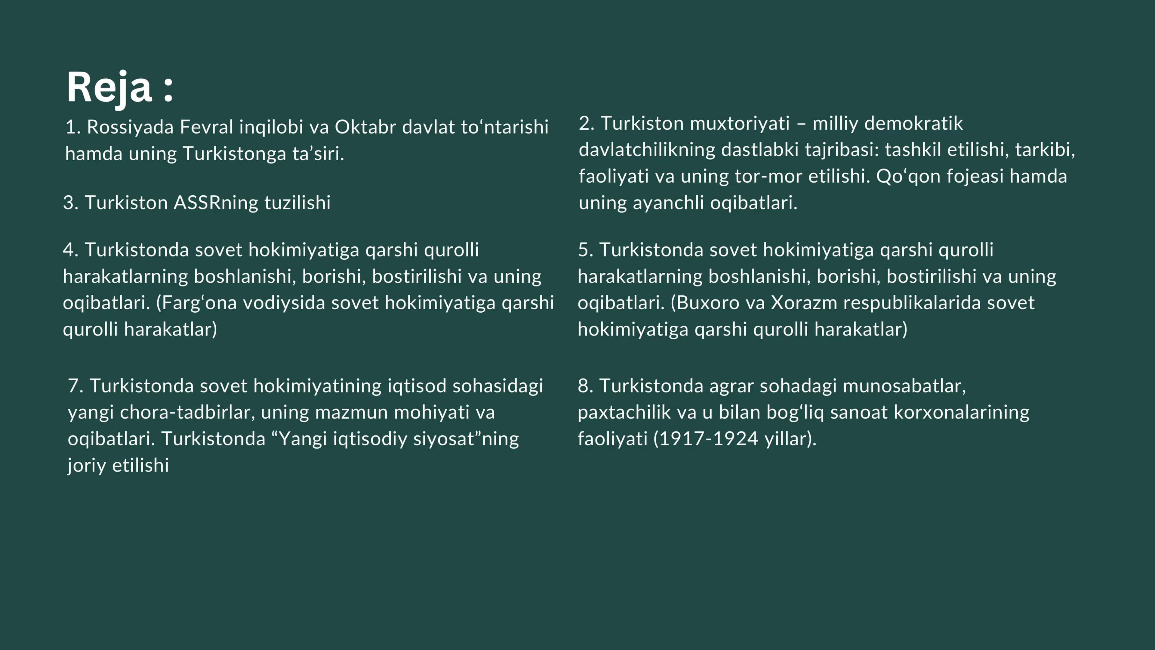 O‘zbekiston 1917 – 1924-yillarda: siyosiy, ijtimoiy-iqtisodiy va madaniy hayot 2