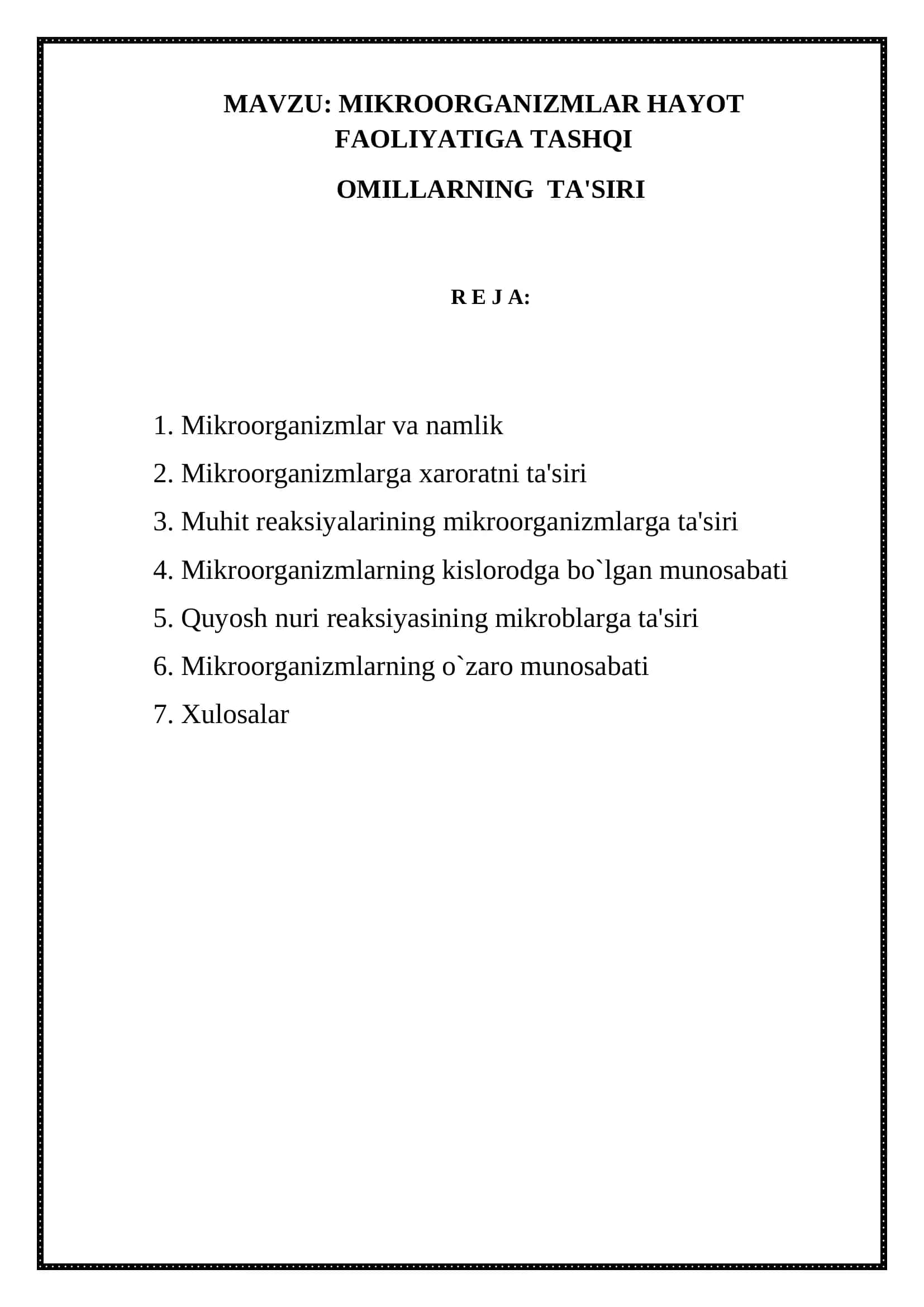 Mikroorganizmlar hayot faoliyatiga tashqi omillarning ta'siri 2