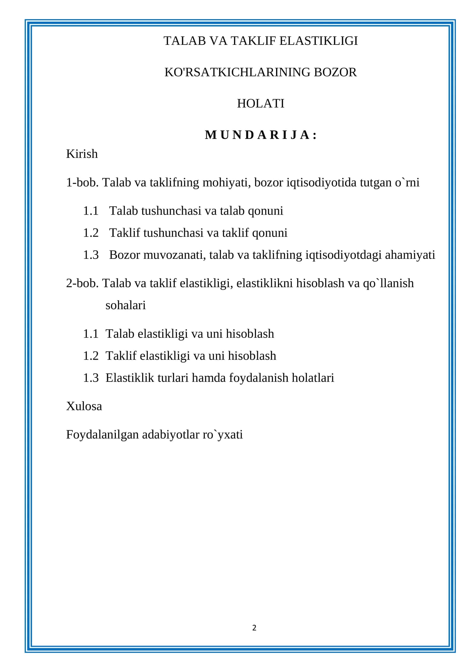 TALAB VA TAKLIF ELASTIKLIGI KO'RSATKICHLARINING BOZOR HOLATI 2