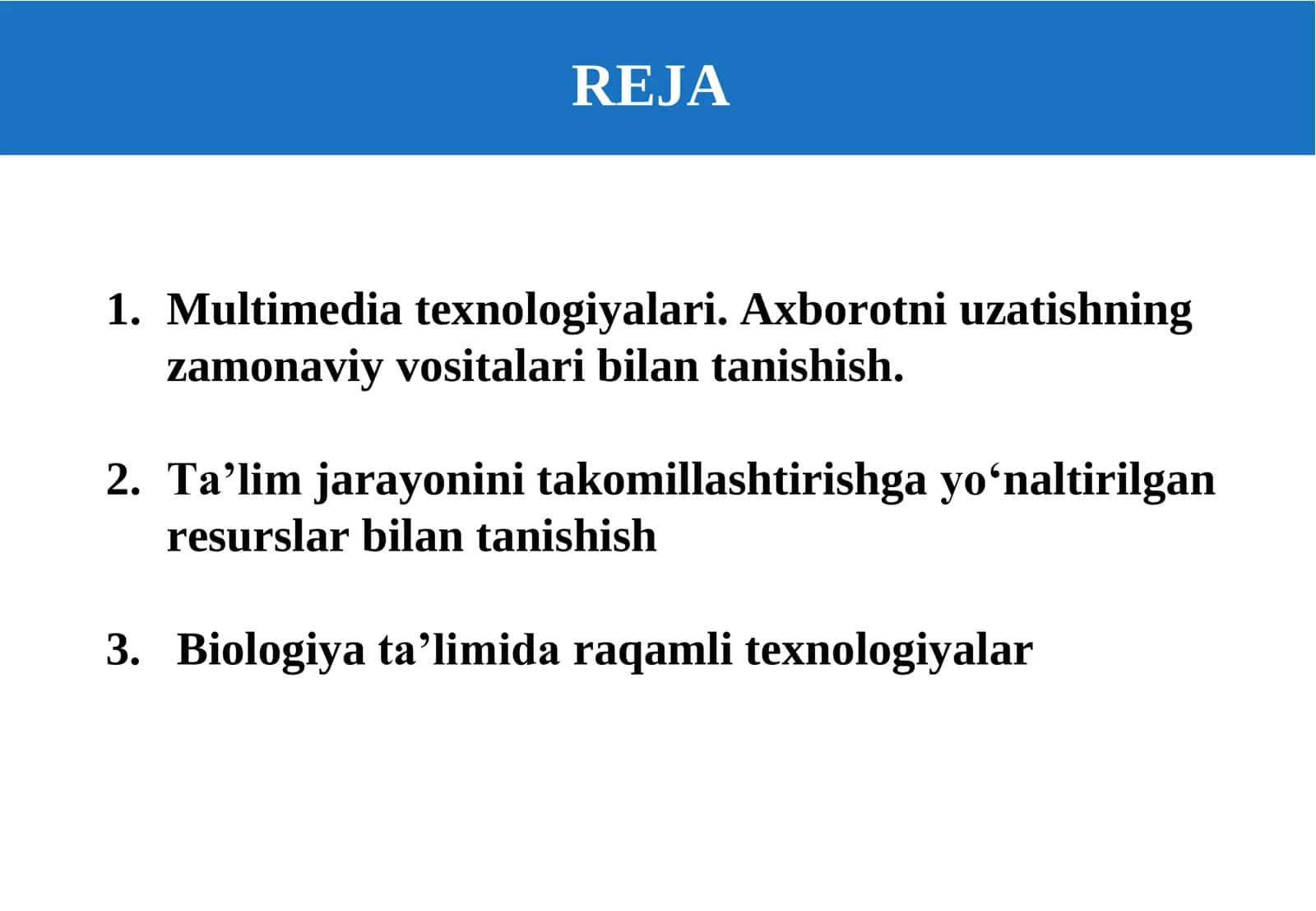Ta’lim jarayonini takomillashtirishga уо‘naltirilgan axborot resurslari. Biologiya ta’limida raqamli texnologiyalar. 2