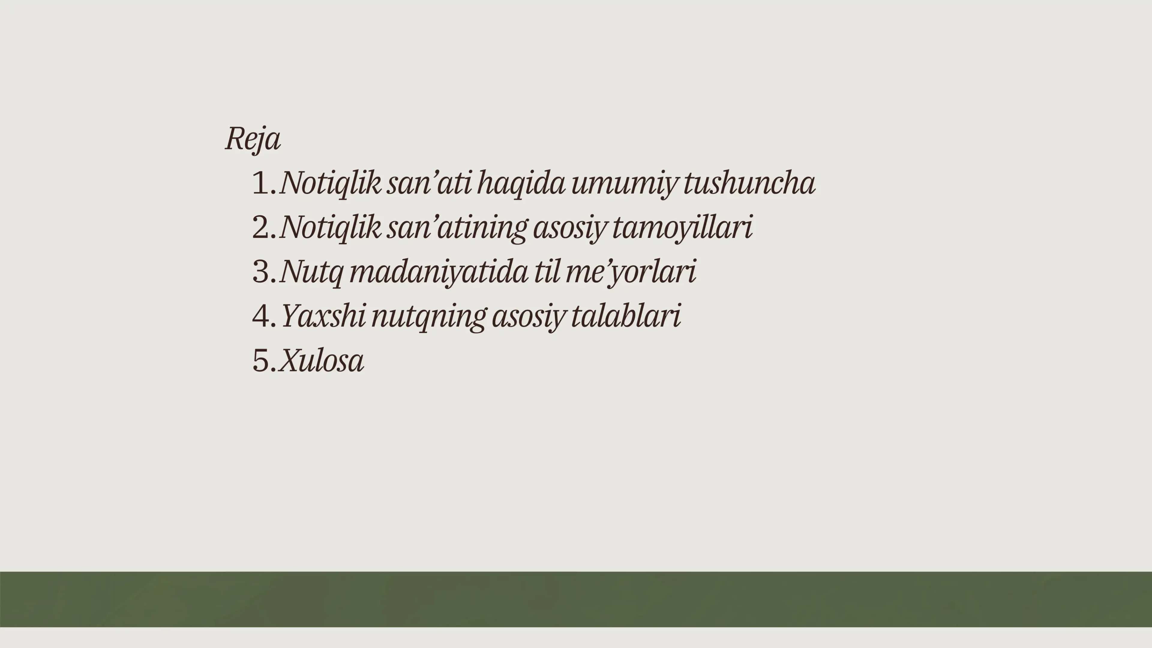 NOTIQLIK SAN’ATI HAQIDA. NUTQ MADANIYATI VA UNING XUSUSIYATLARI. 2
