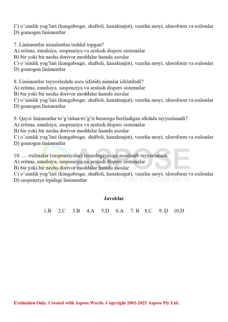 Dorixonalarda hozirgi kunda eng ko’p tayyorlanayotgan linimentlar haqida axborot. Test 10 ta, javobli. 2