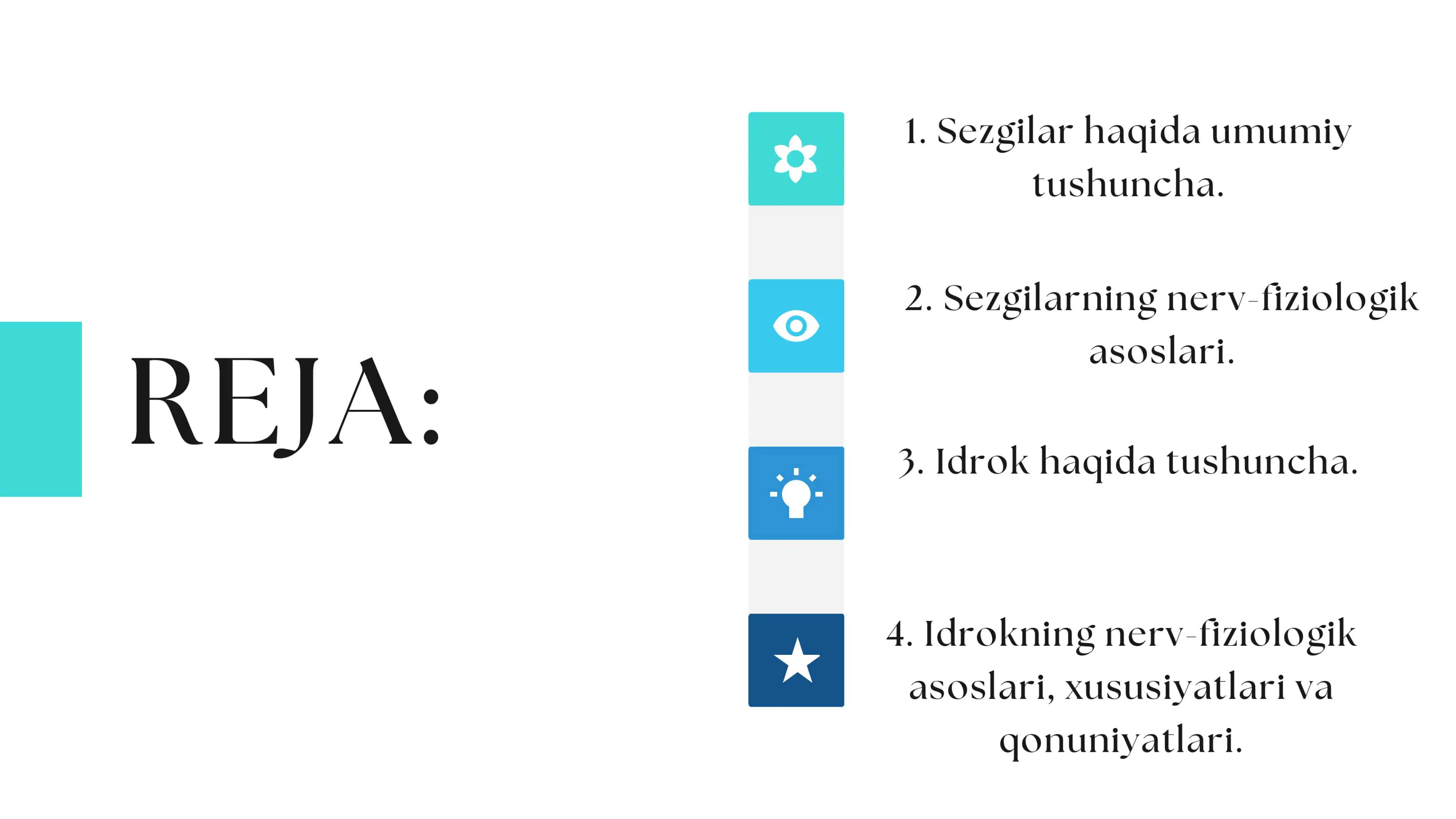 Sezgi va idrokning psixologik mohiyati, fiziologiyasi 2
