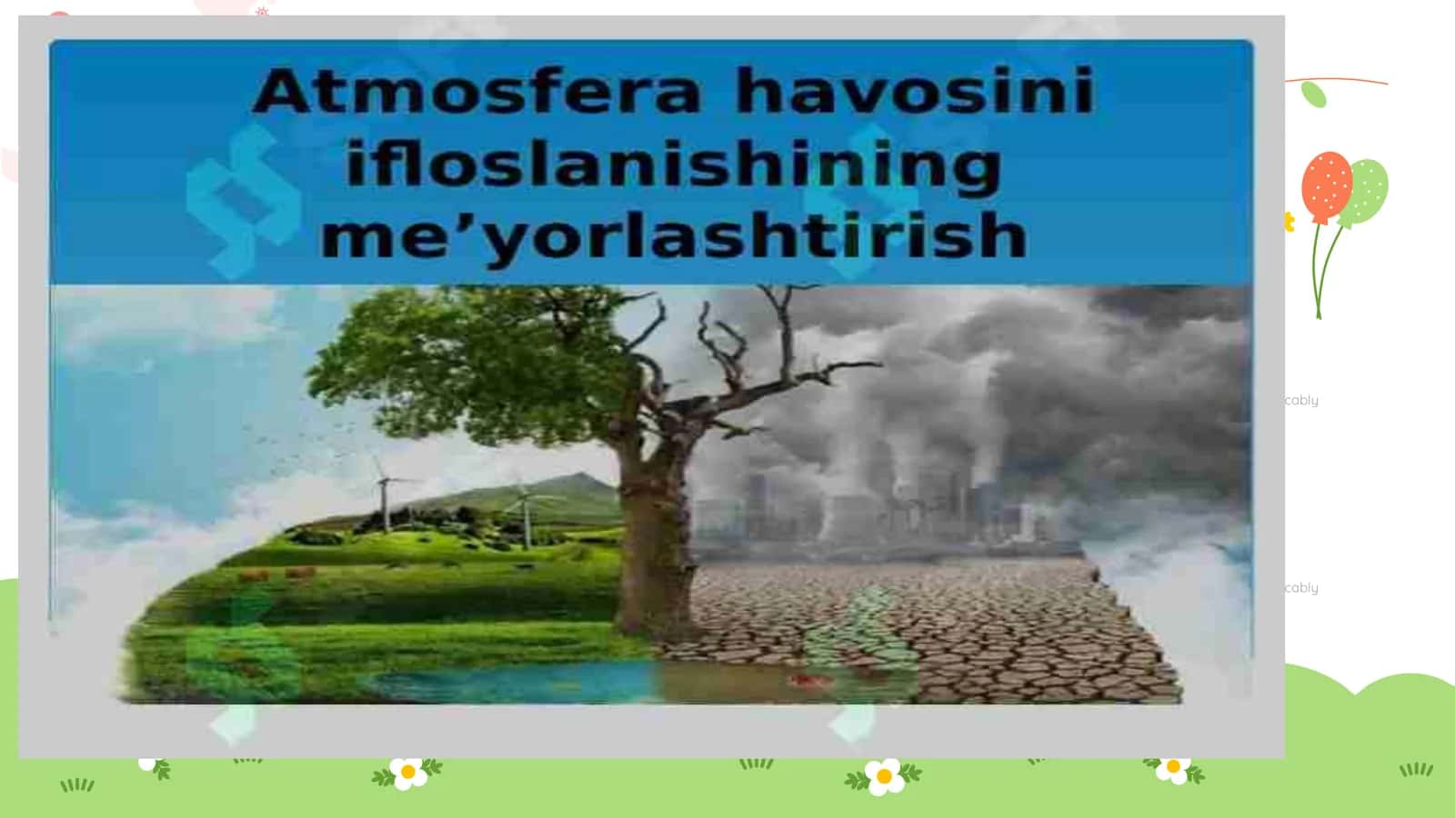 Mavzu: Havoifloslanishi 2