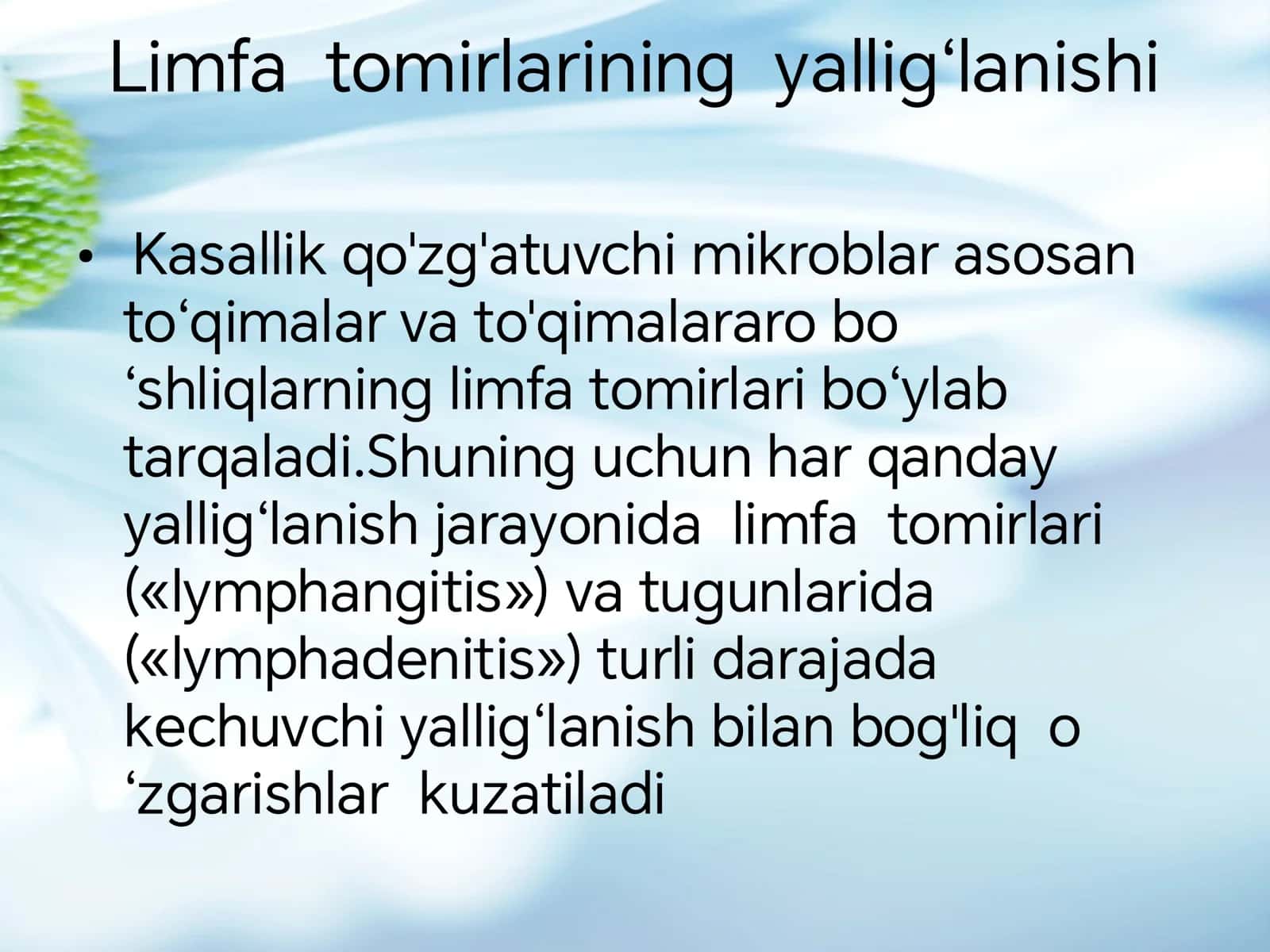 Limfa tugunlari,qon va
limfa tomirlari yiringli
yallig’lanish kasalliklari:
limfadenit,limfangit, 2