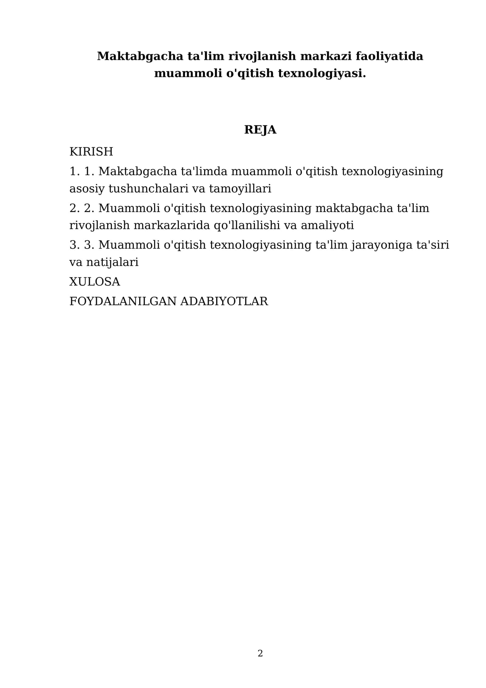 Maktabgacha ta'lim rivojlanish markazi faoliyatida muammoli o'qitish texnologiyasi 2