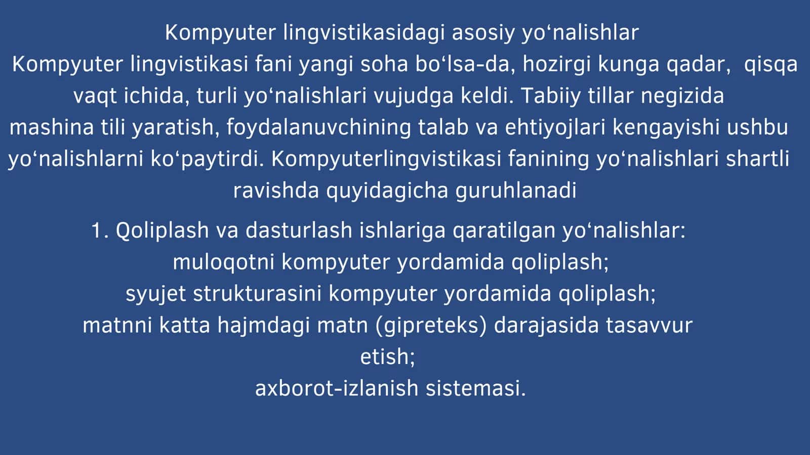 Kompyuter lingvistikasidagi asosiy yo‘nalishlar 2