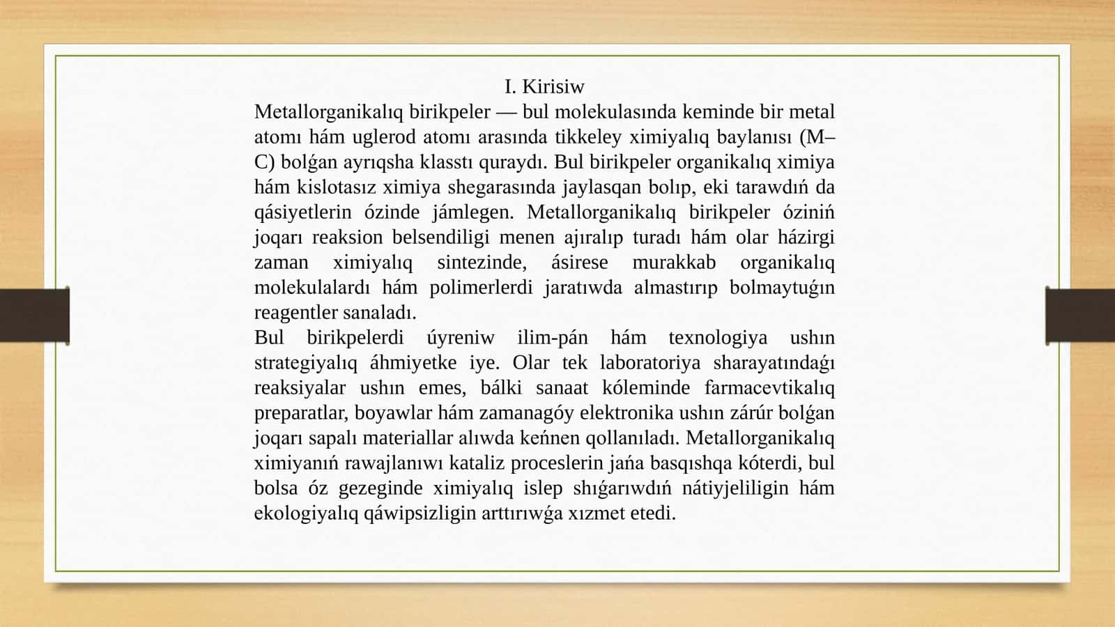 Metallorganikalıq birikpeler (metallar hám uglerod arasında tikkeley baylanısı bar zatlar) 2