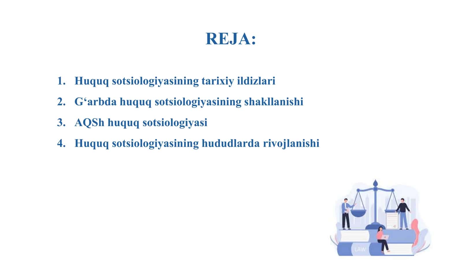 Huquq sotsiologiyasining shakllanishi va rivojlanishi tarixi 2