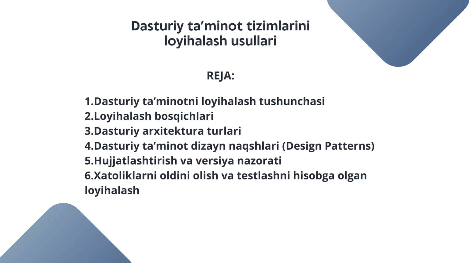 Dasturiy ta’minot tizimlarini loyihalash usullari 2