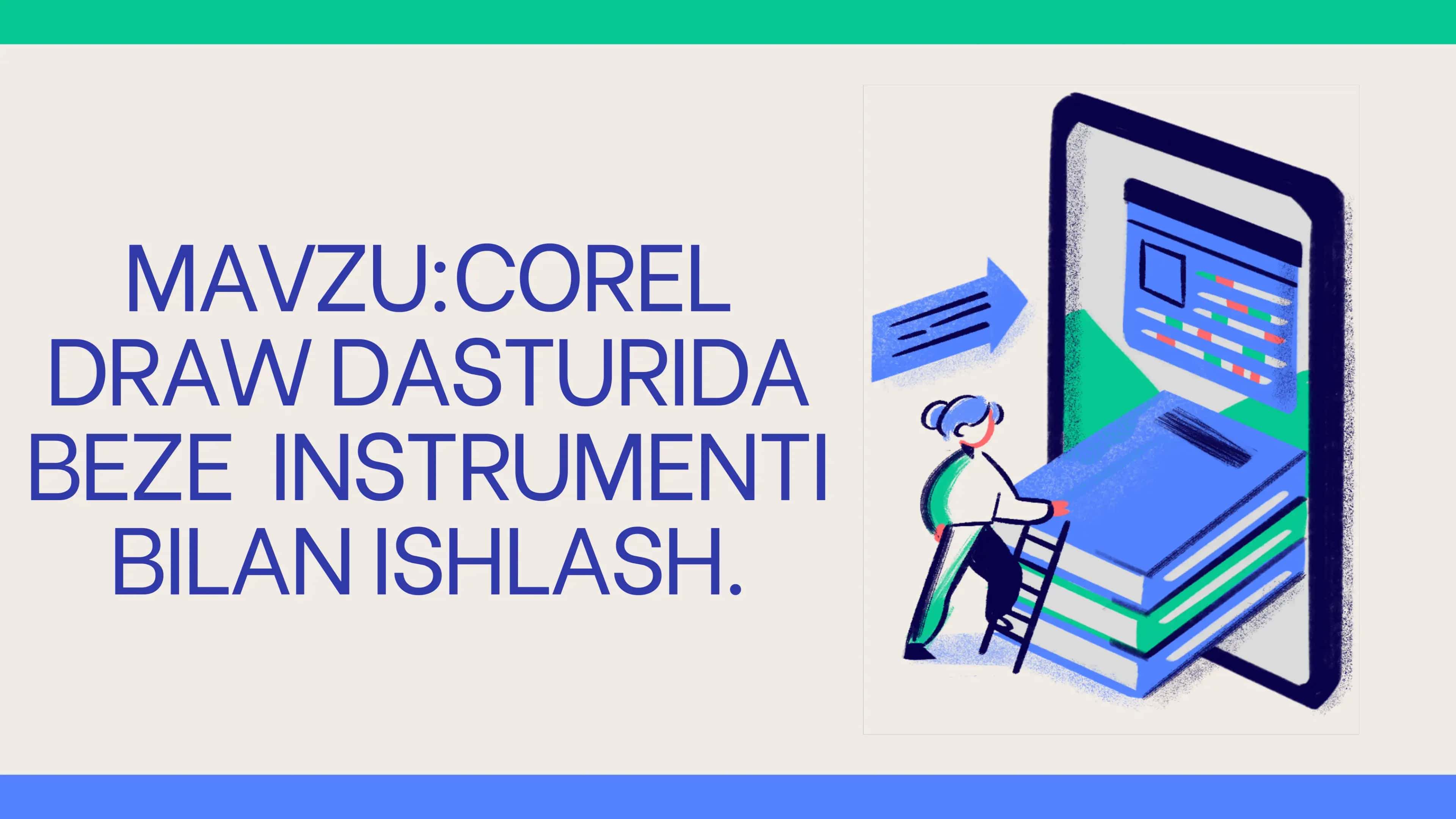 Corel Drawda beze instrumenti bilan ishlash 2