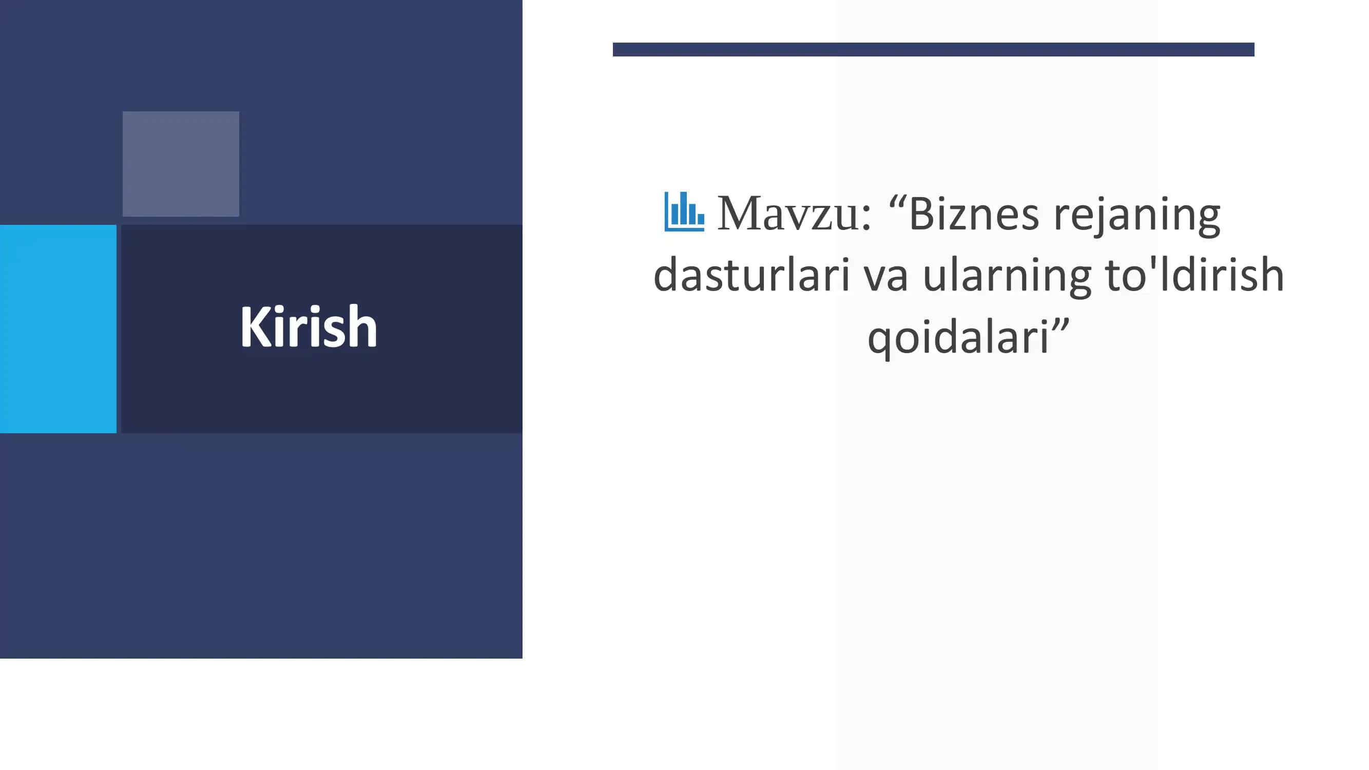 Biznesga kirish fanidan tayyor prezentatsiya talabalar uchun. 2