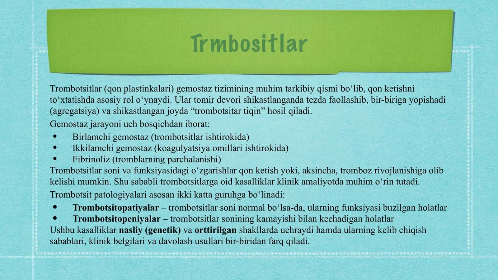 Nasliy va orttirilgan trombositopatiyalar va trombositopeniyalar. 2