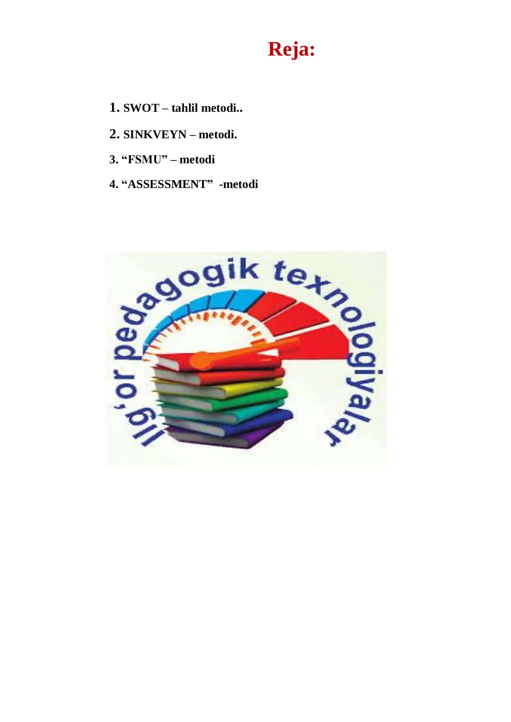 Pedagogik texnologiya usullar va metodlar 2