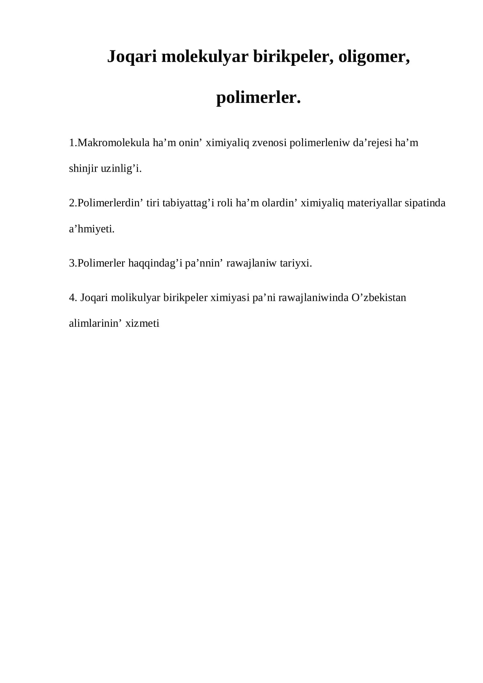 Joqari molekulali birikpeler, oligomer polimerler 2