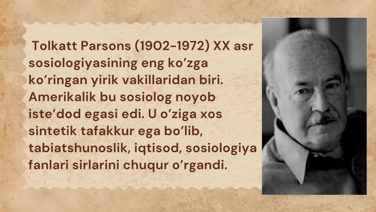Tolkatt Parsons va uning sosiologiyada tutgan o’rni 2