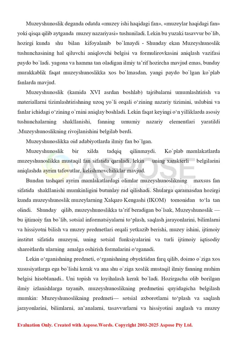 Muzeyshunoslik fan sifatida. Muzeyshunoslik faniga kirish, fanning predmeti, maqsadi va vazifalari 2