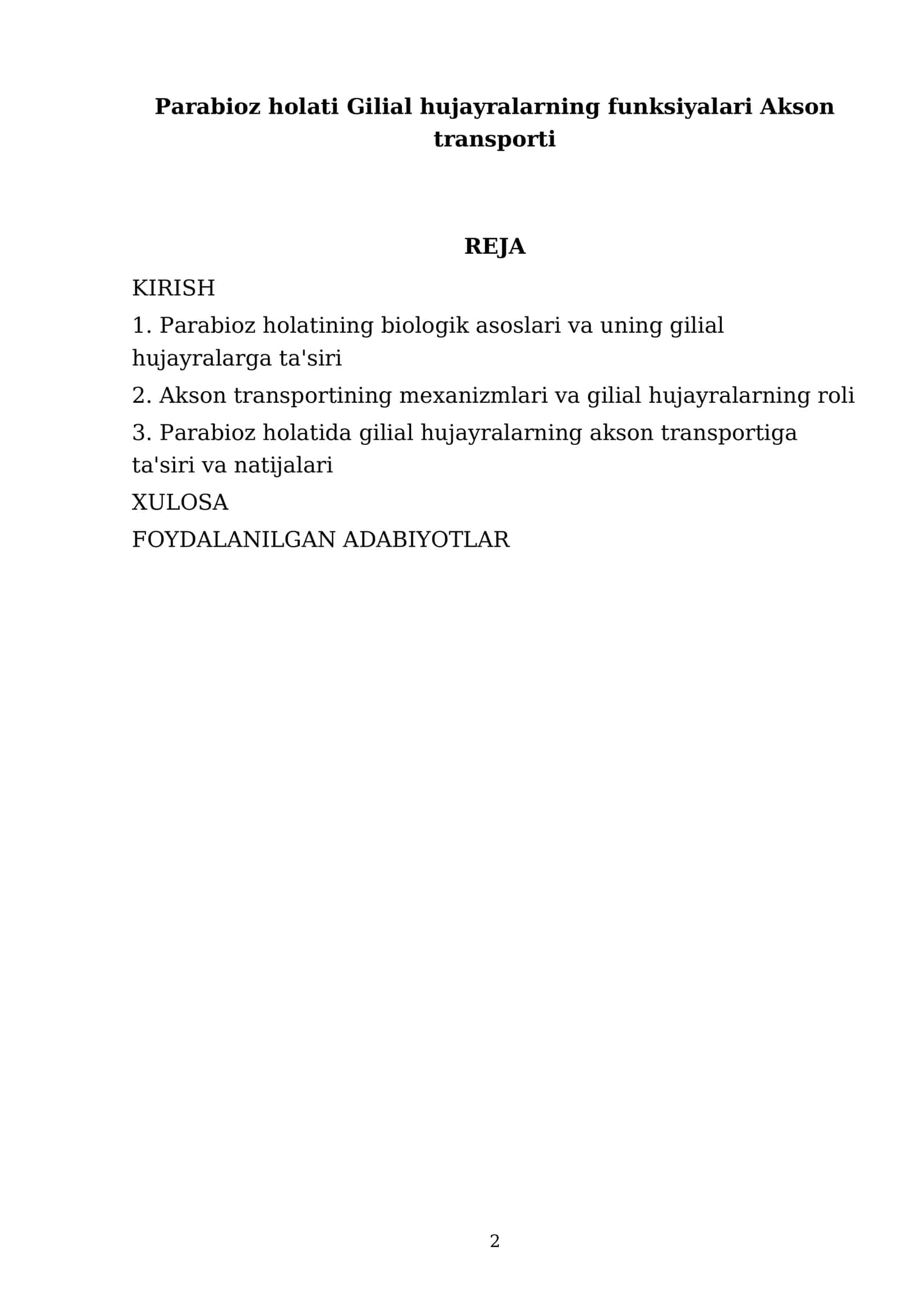 Parabioz holati Gilial hujayralarning funksiyalari Akson transporti 2