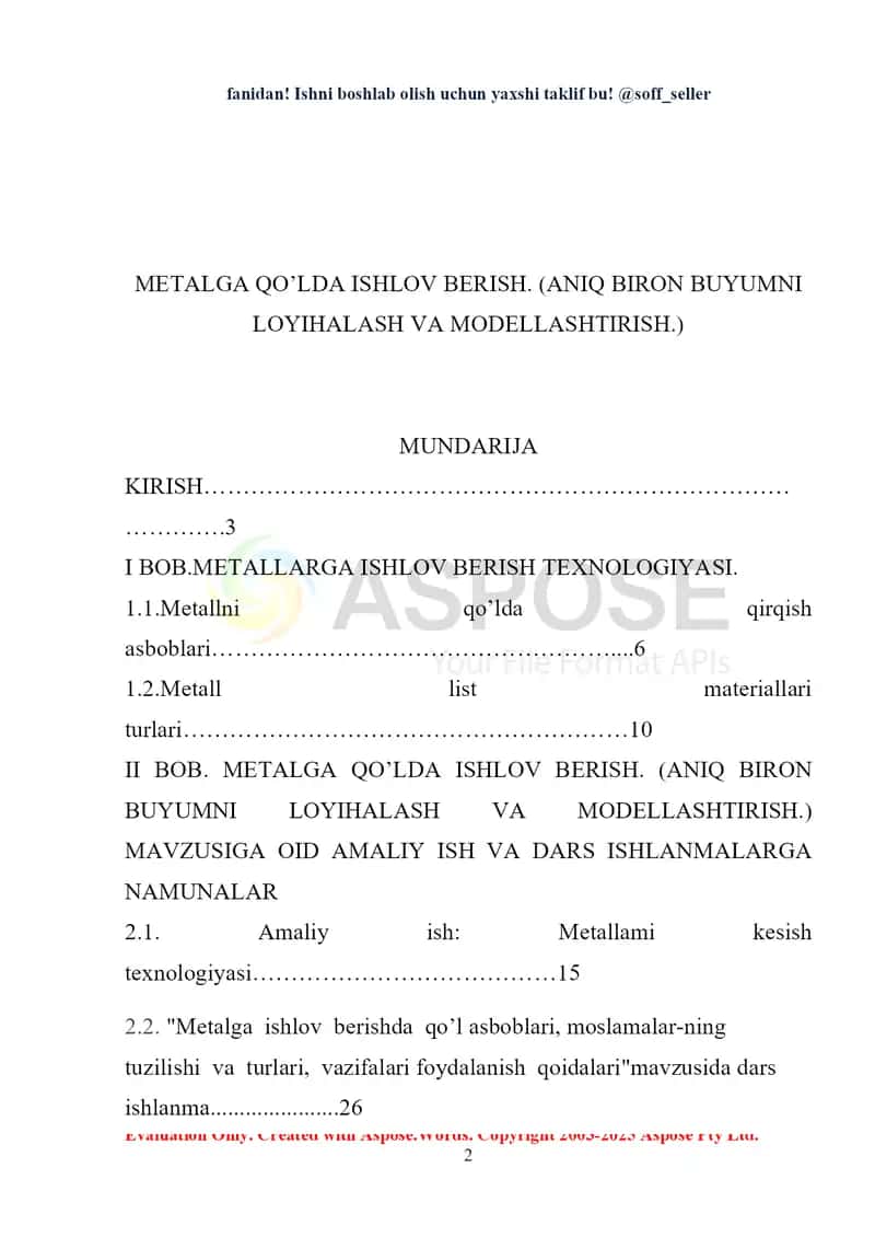 Metallga qo’lда ishlov berish (aniq biron buyumni loyihalash va modellashtirish) 2