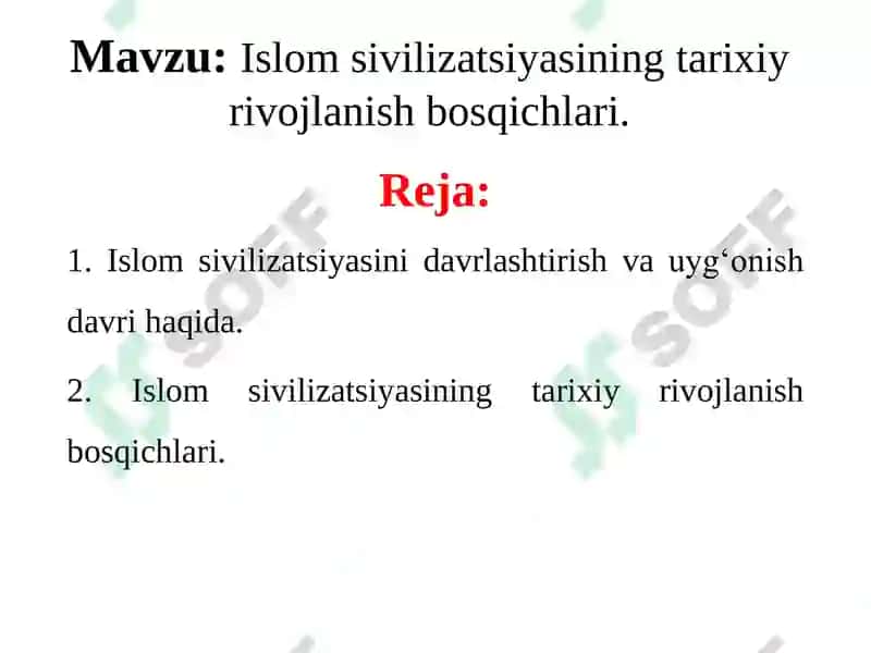 Islom sivilizatsiyasining tarixiy rivojlanish bosqichlari 2