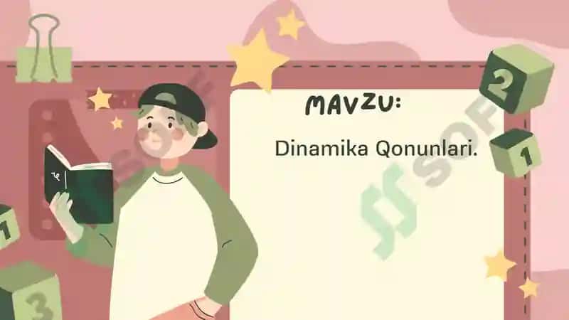Dinamika qonunlari. 2