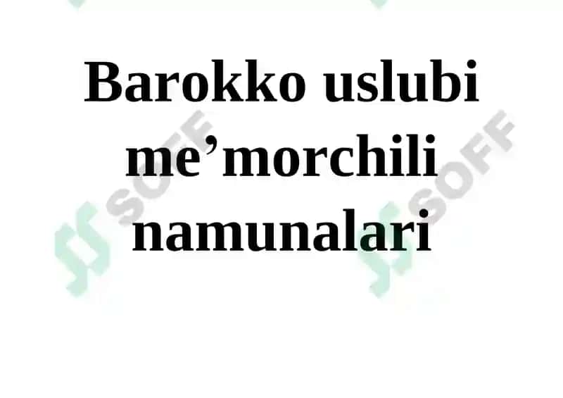 Barokko va Rokkoko uslubi me’morchiligi 2