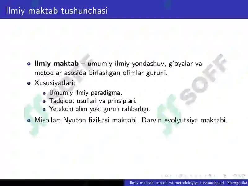 Ilmiy maktab, metod va metodologiya tushunchalari. Sinergetika 2