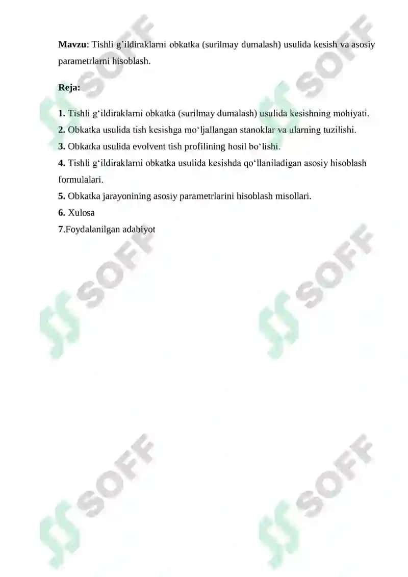 Tishli g’ildiraklarni obkatka (surilmay dumalash) usulida kesish va asosiy parametrlarni hisoblash 2