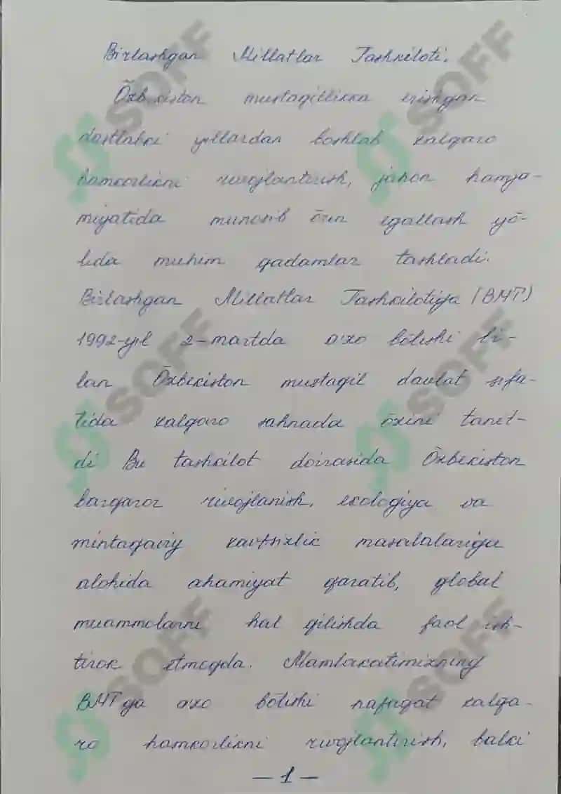 "O'zbekiston Respublikasining BMT, ShDH, TTDHga a'zo bo'lishi hamda jahon hamjamiyatidagi o'rni va nufuzining ortib borishi" mavzusida esse - Mustaqil ish (qo'l yozma) 2