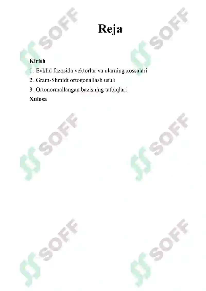 Yevklid fazosida ortonormallangan bazis qurish 2