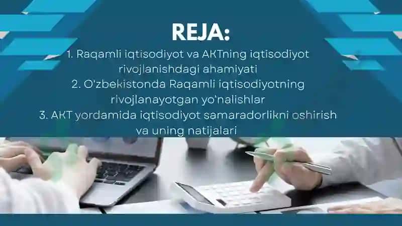 Iqtisodiyotni rivojlantirishda raqamli iqtisodiyotning roli 2