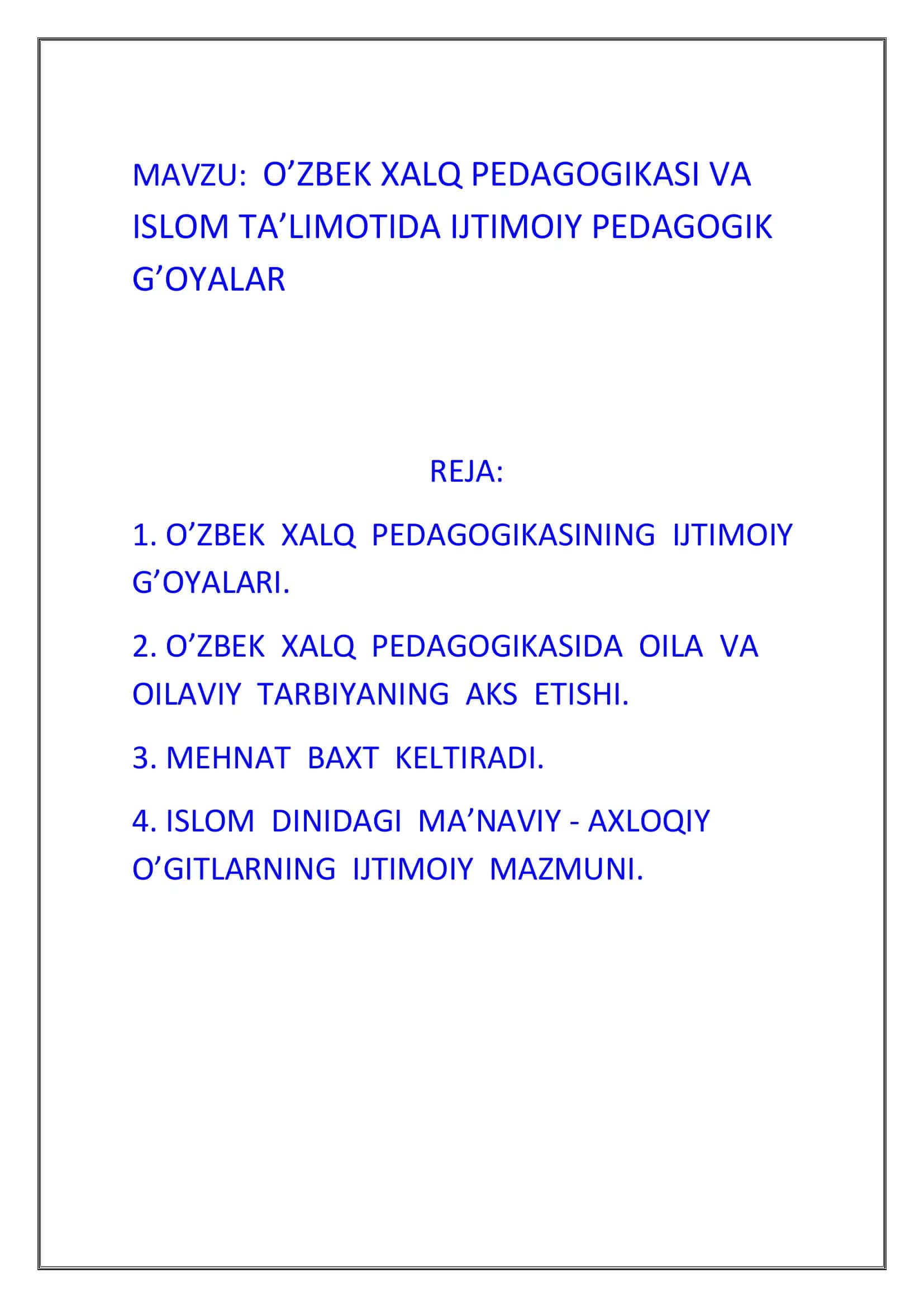 O’zbek xalq pedagogikasi va islom ta’limotida ijtimoiy pedagogik g’oyalar 2