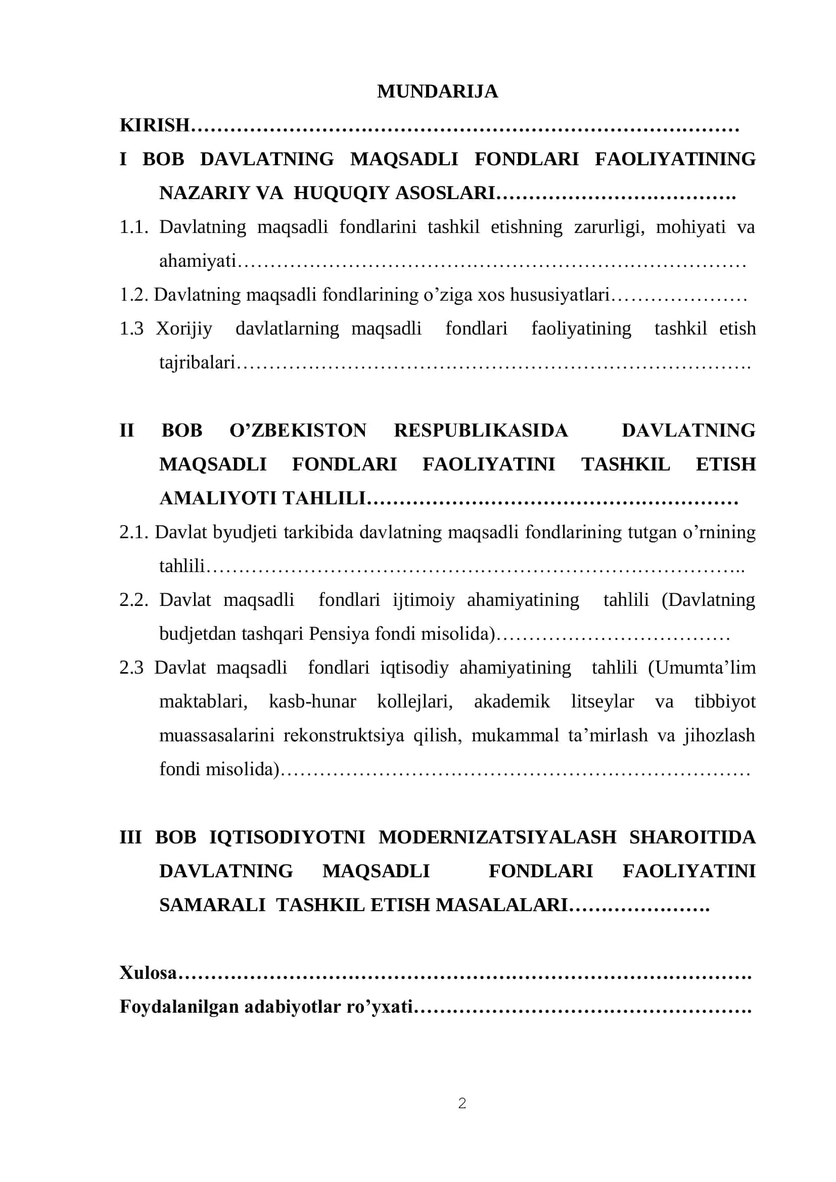 "IQTISODIYOTNI MODERNIZATSIYALASH SHAROITIDA DAVLAT MAQSADLI FONDLARI VA ULAR FAOLIYATINI SAMARALI TASHKIL ETISH MASALALARI" 2