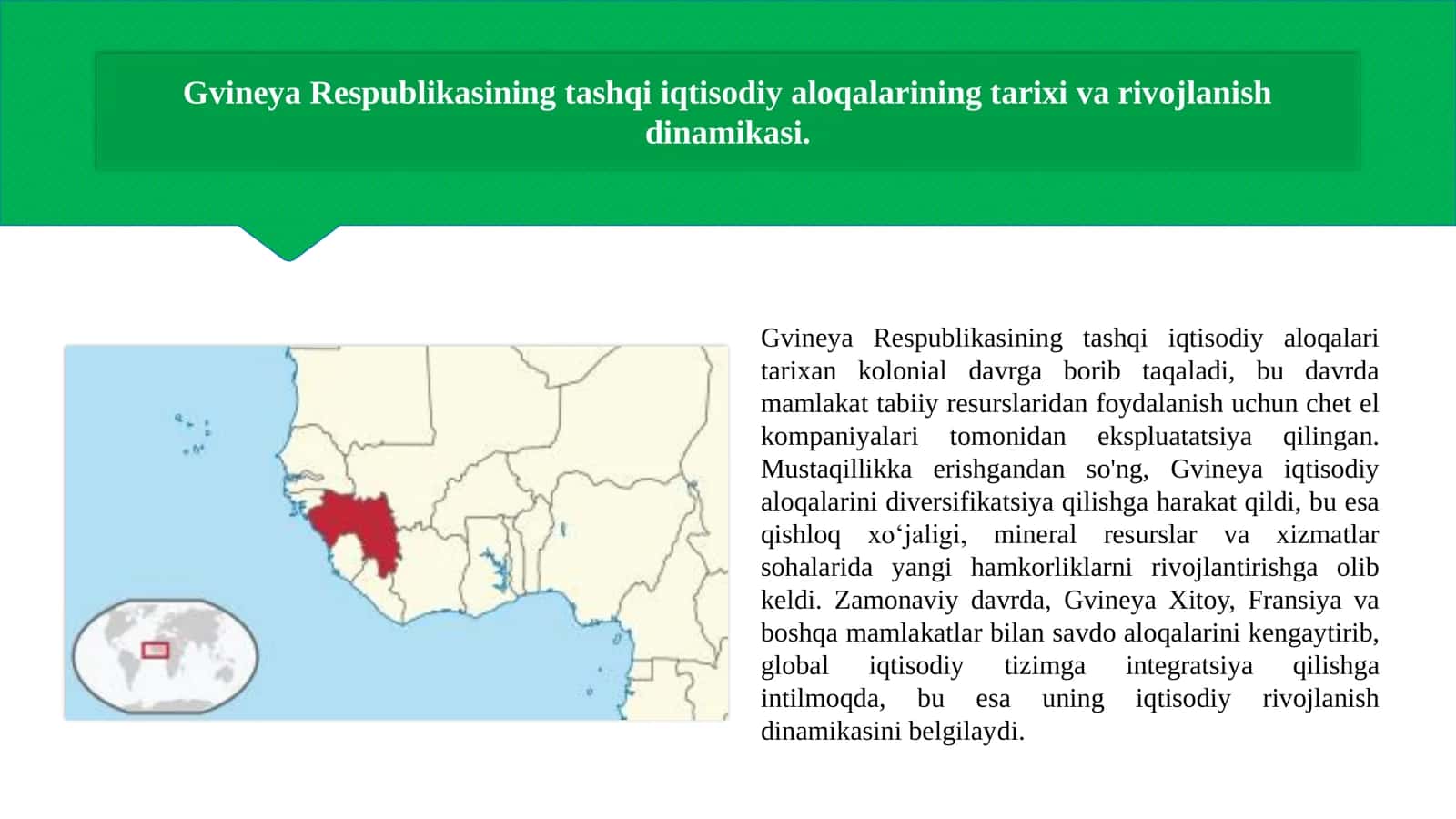 Gvineya Respublikasining tashqi iqtisodiy aloqalarni xalqaro tartibga solish hamda ishlab chiqarish omillari. Xalqaro xarakati tahlili haqida.1 2