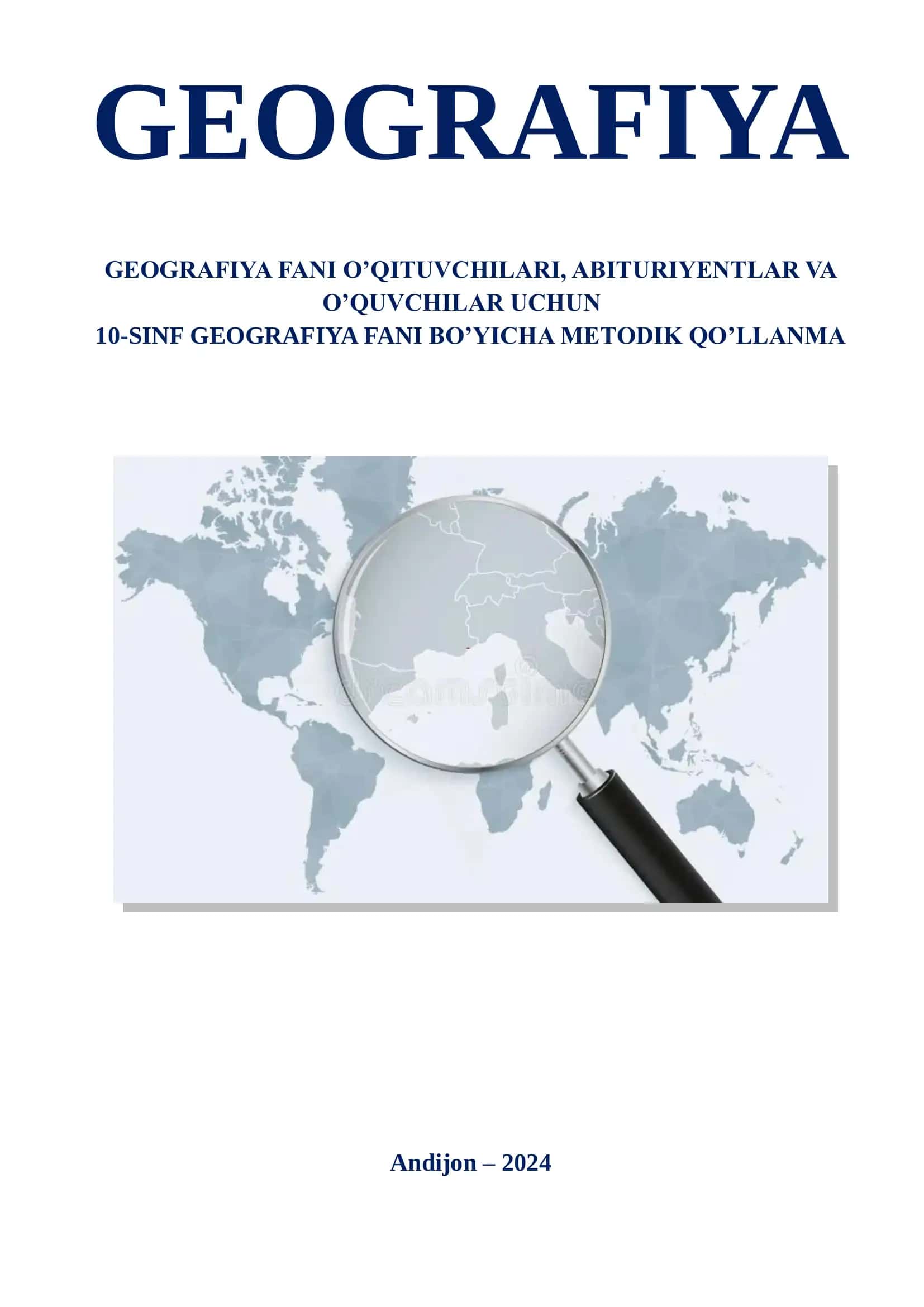 10-SINF GEOGRAFIYA FANI BO’YICHA METODIK QO’LLANMA 2
