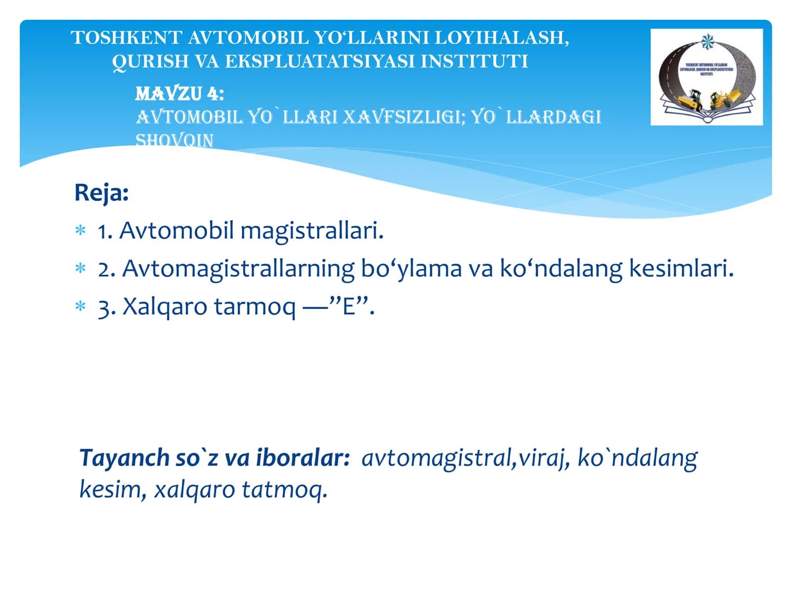 Avtomobil yo`llari xavfsizligi; Yo`llardagi shovqin 2