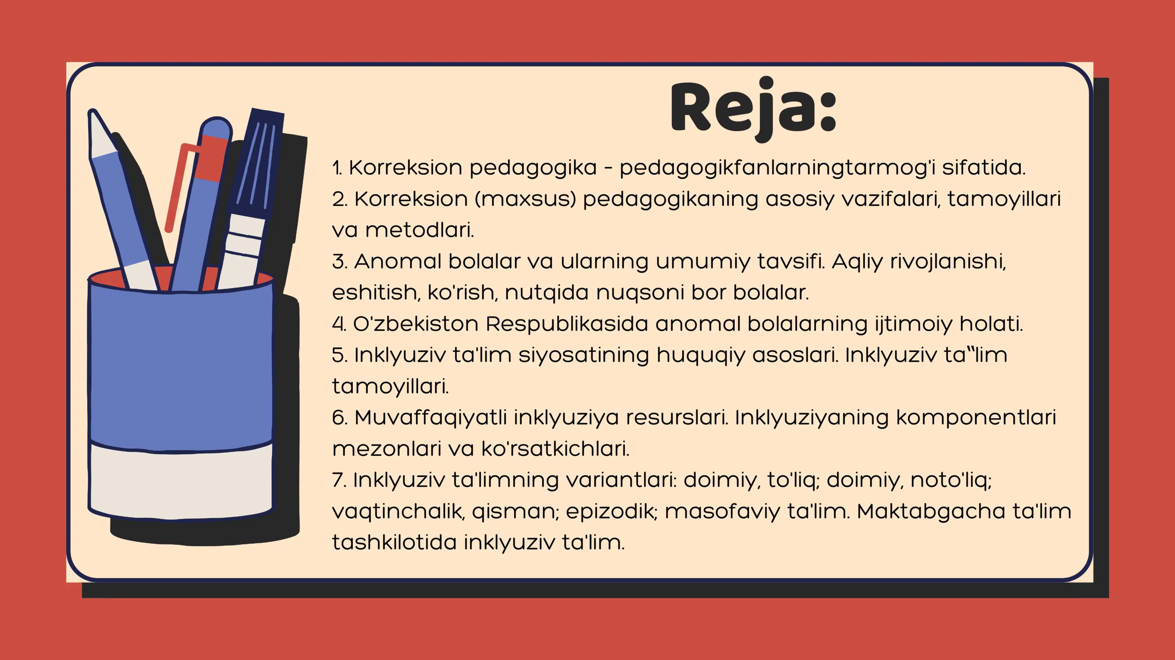 Korreksion pedagogika asoslari. Inklyuziv ta'lim 2