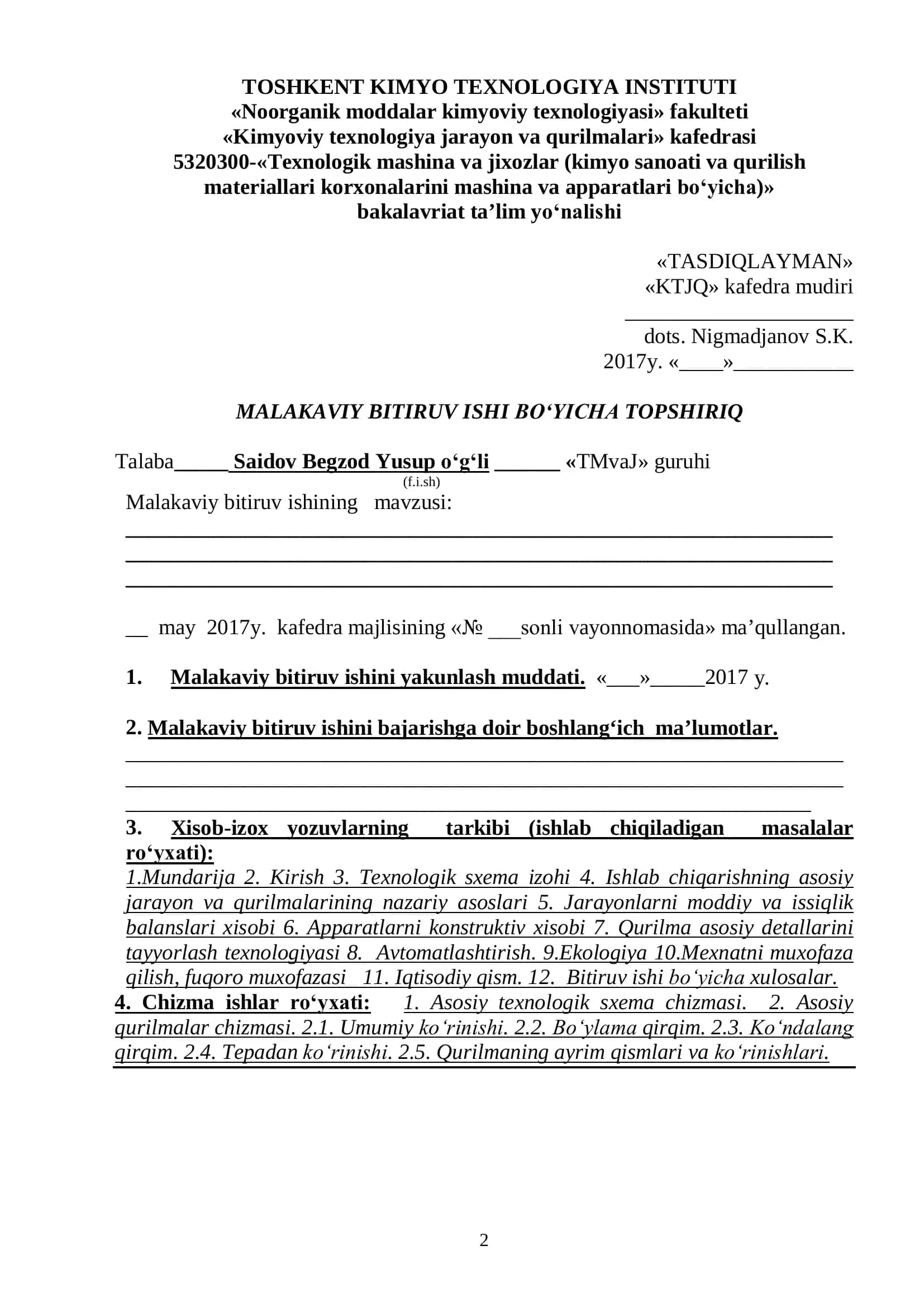 Shо‘rtan gaz kimyo majmuasi deb yiliga 80 ming tonna polivinilxlorid ishlab chiqarish texnologiyasining asosiy kimyoviy va gidromexanik jarayon va qurilmalari hisoblansin va loyihalansin” 2