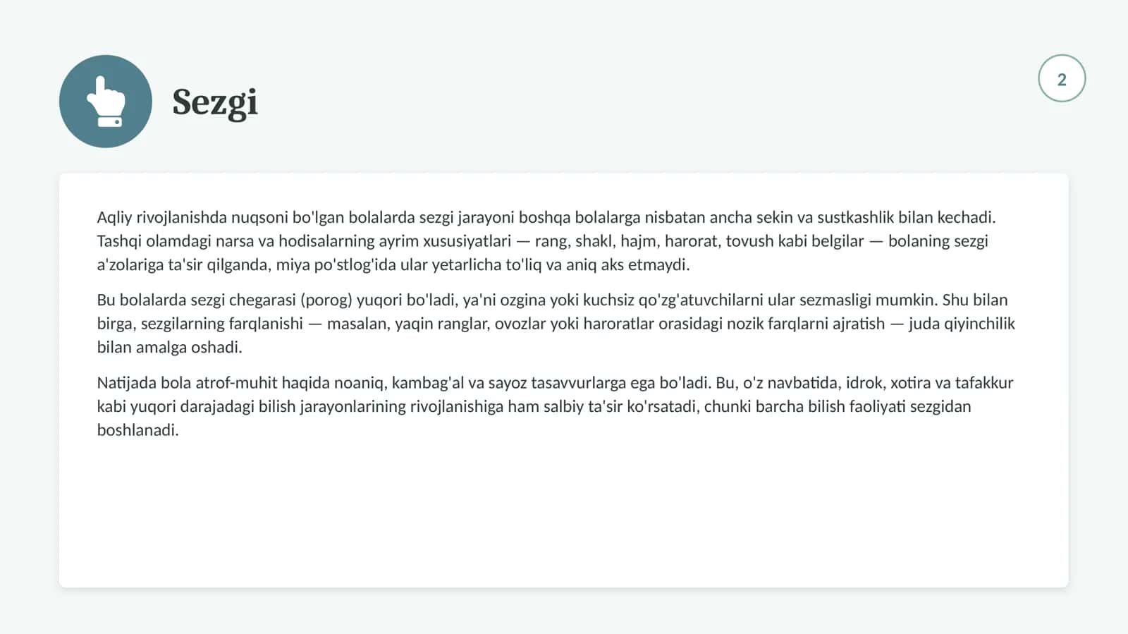 Aqliy rivojlanishda nuqsoni bo'lgan bolalarning sezgisi, idroki, xotirasi, diqqati, tasavvuri, tafakkuri, nutqi va hissiy-emotsional-iroda sferasi 2