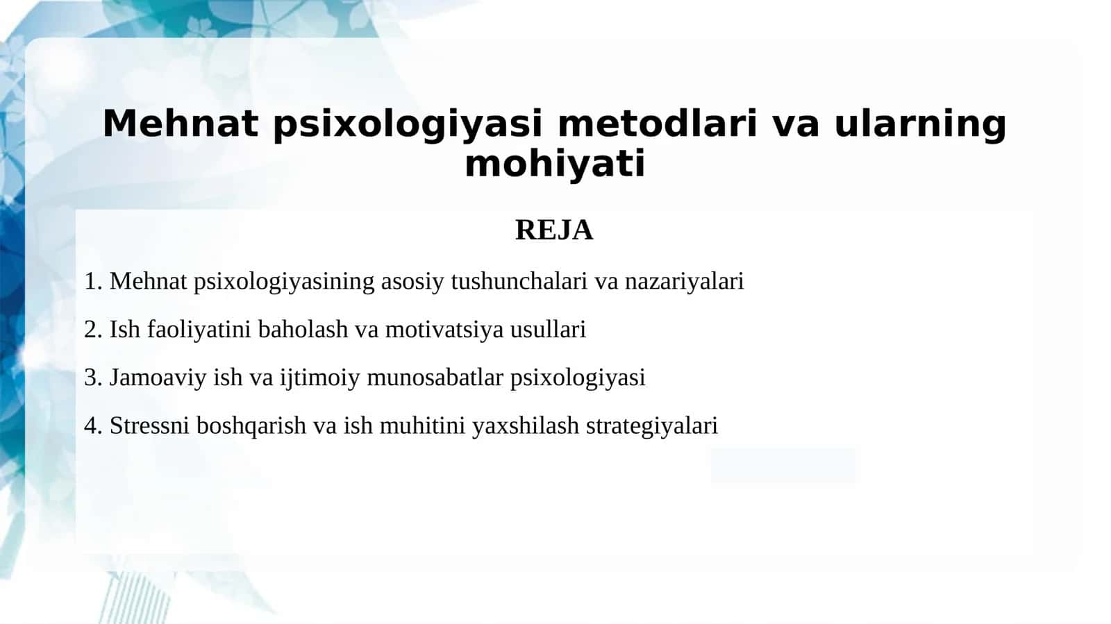 Mehdat psixologiyasi metodlari va ularning mohiyati 2