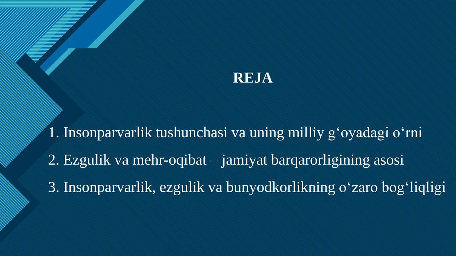 INSONPARVARLIK EZGULIK VA BUNYODKORLIK - MILLIY ĞOYAMIZNING POYDEVORI 2