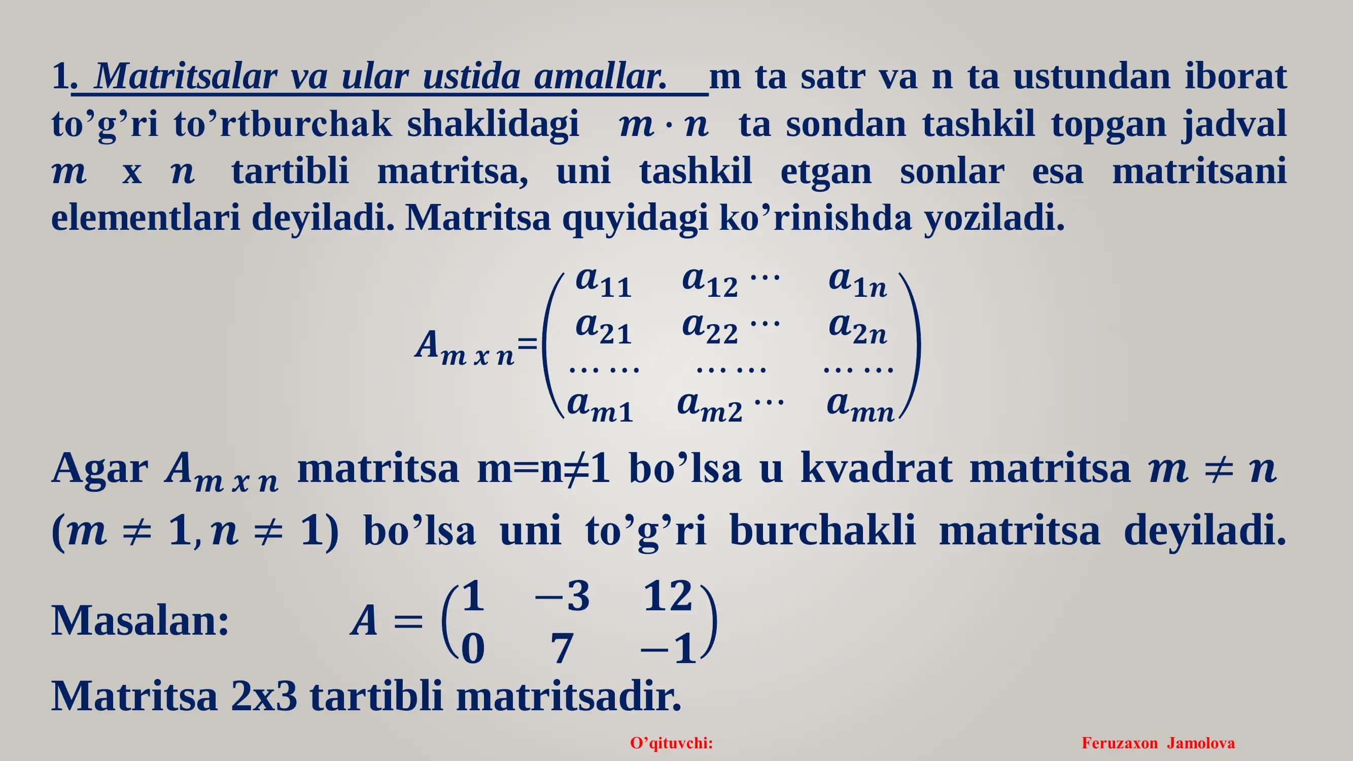 Matritsalar va ular ustida amallar 3