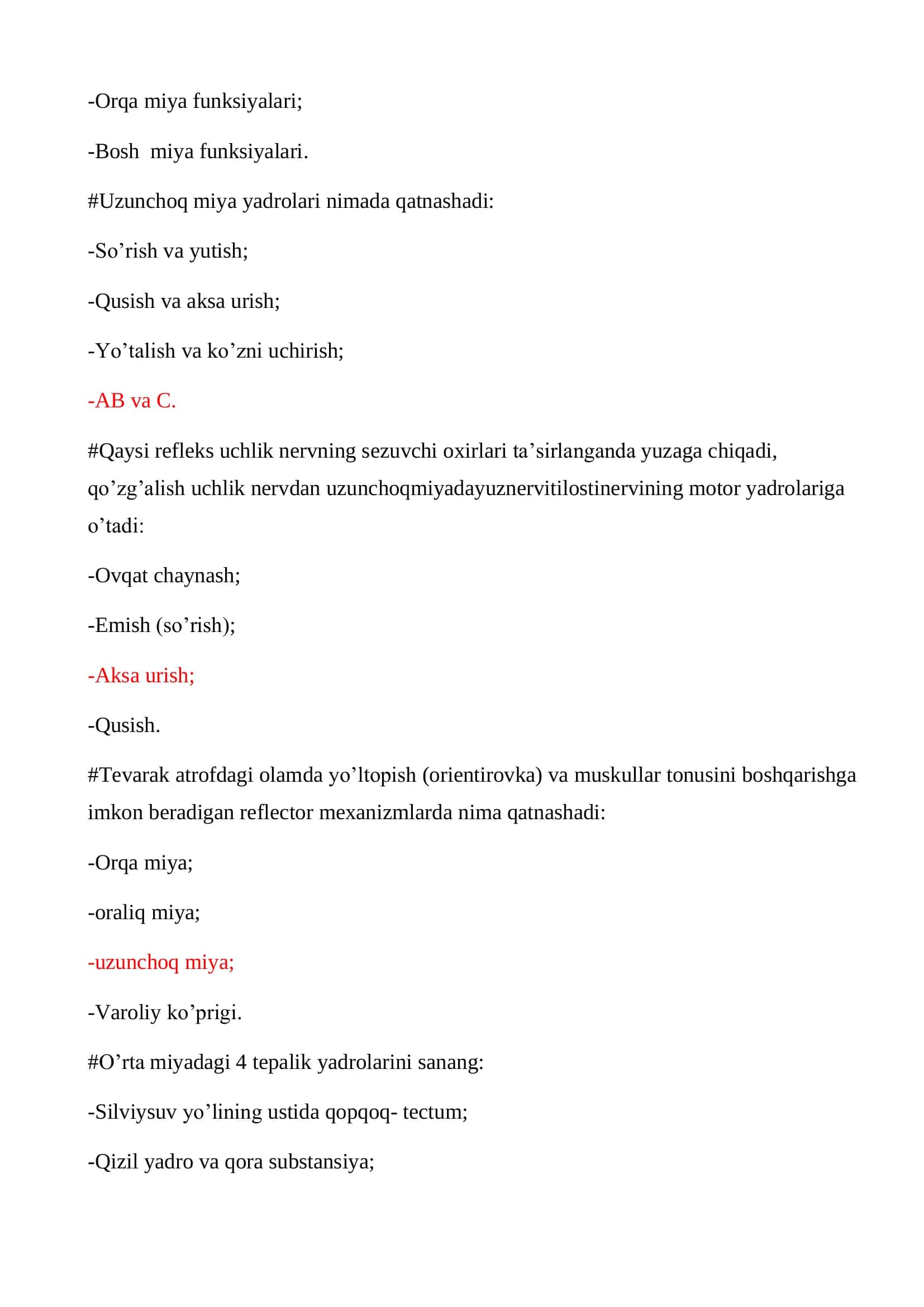 Markaziy asab sistemasi umumiy fiziologiyasi. Asab markazlarining xossalari bilan tanishish test 3