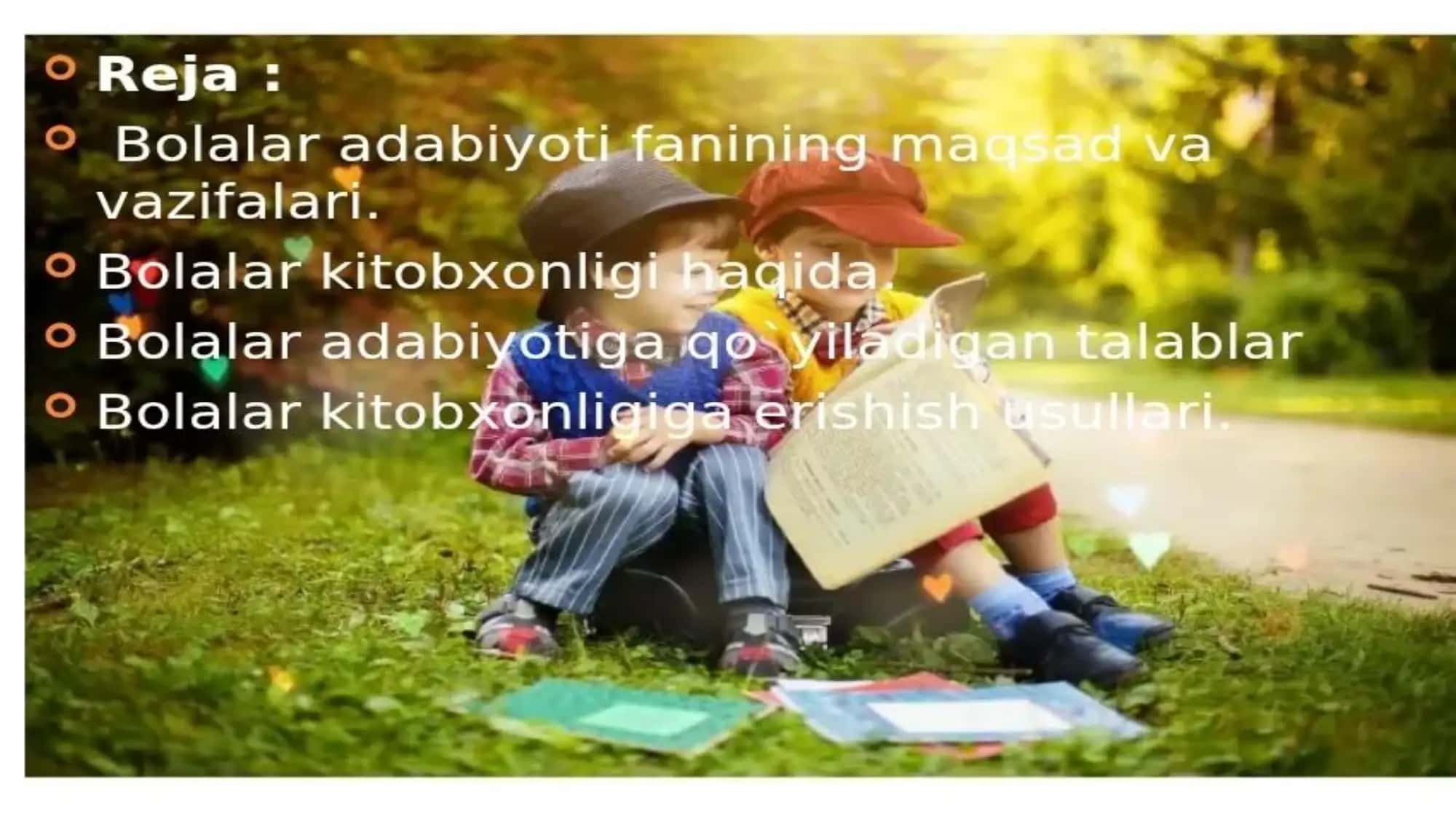 Bolalar adabiyoti fanining maqsad va vazifalari 3