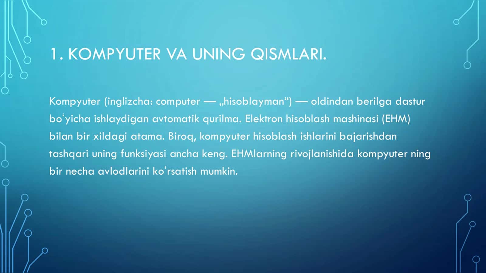 KOMPYUTER ULARNING ASOSIY HARAKTERISTIKALARI TUZILISHI 3